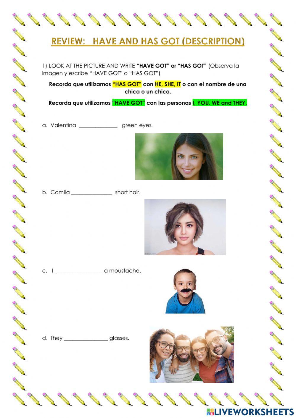 Have and Has got DESCRIPTION