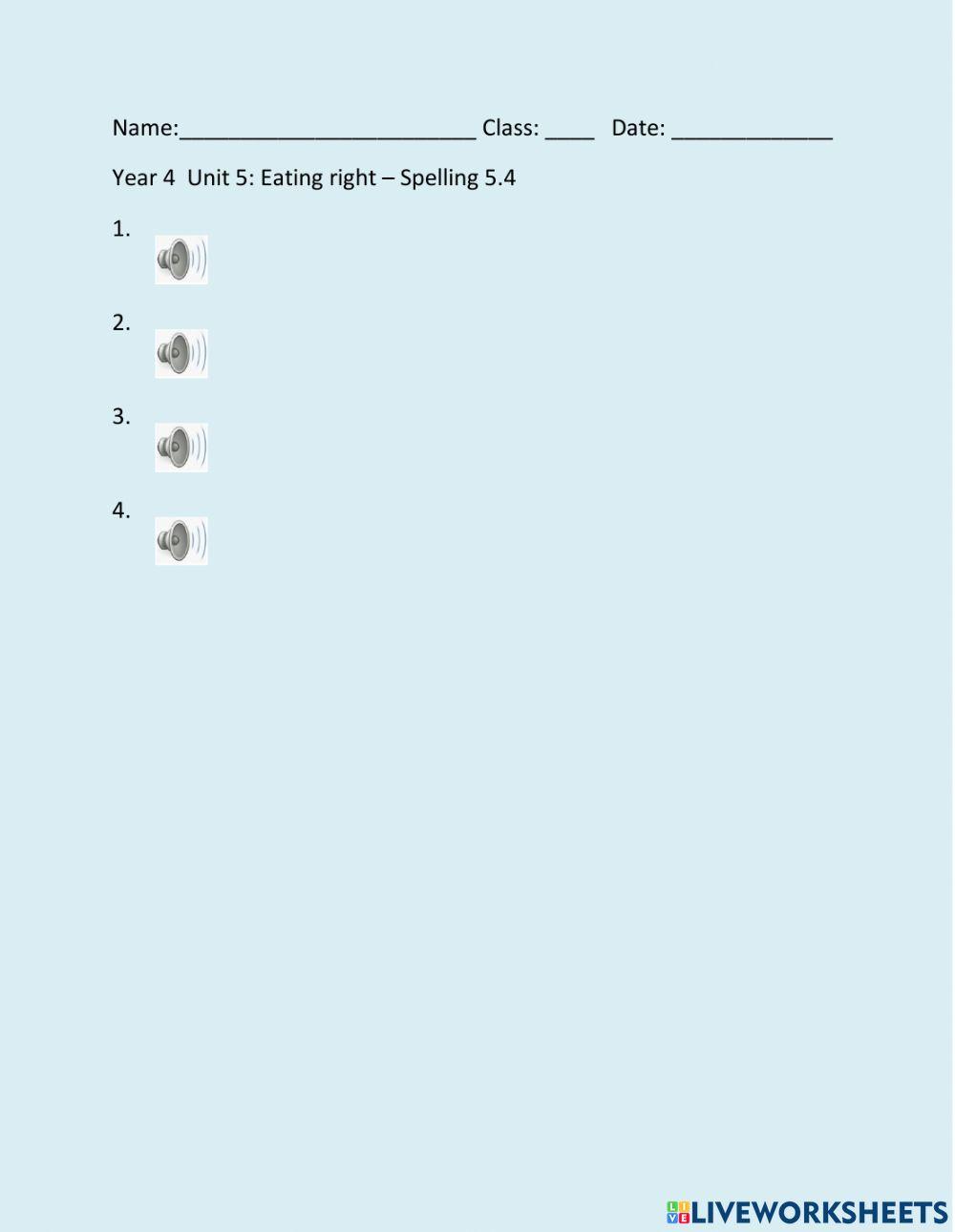 Year 4 Unit 5: Eating right – Spelling 5.4