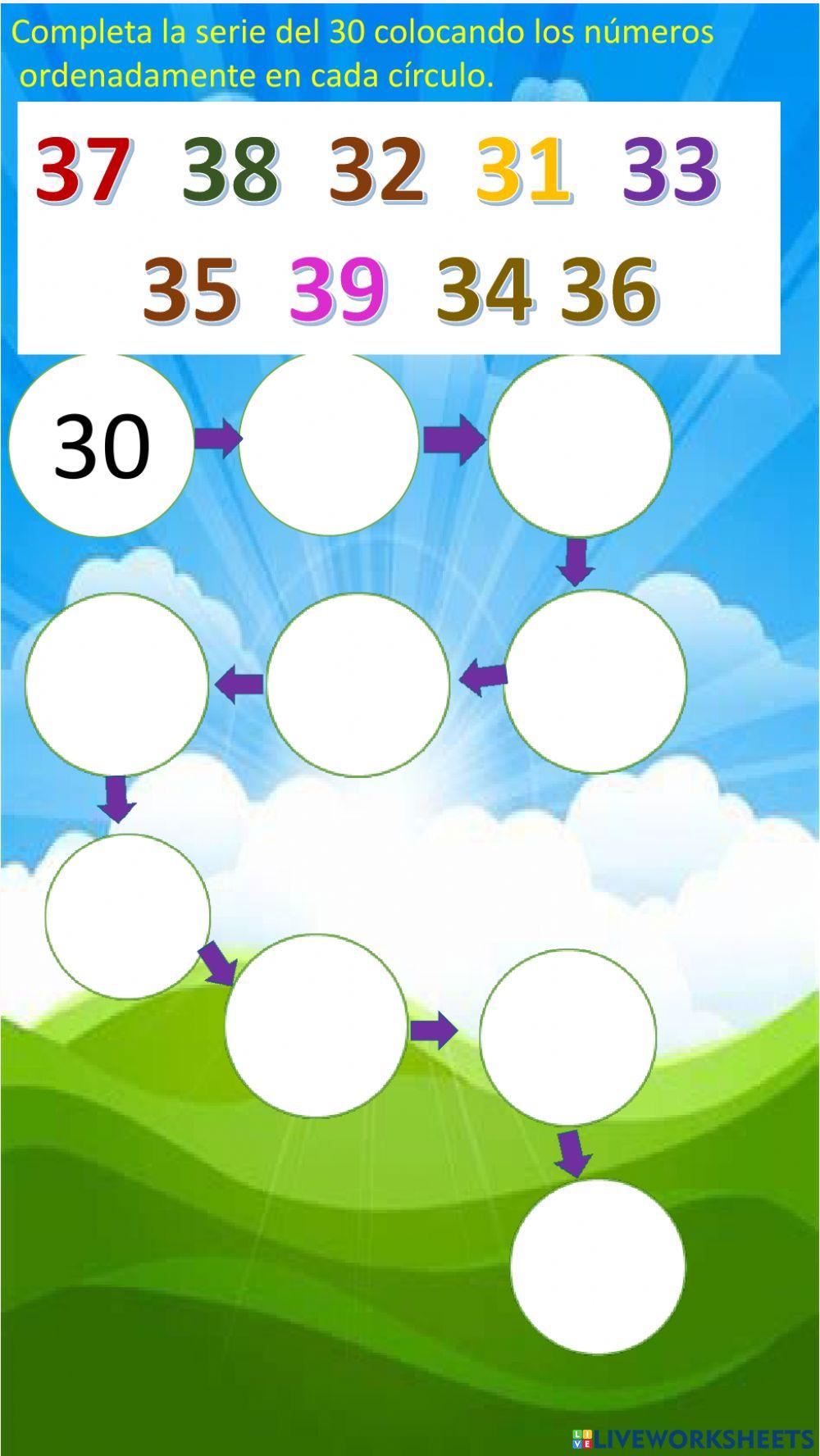 Completa la serie del 30 colocando los nuimeros ordenadamente dentro de los círculos.