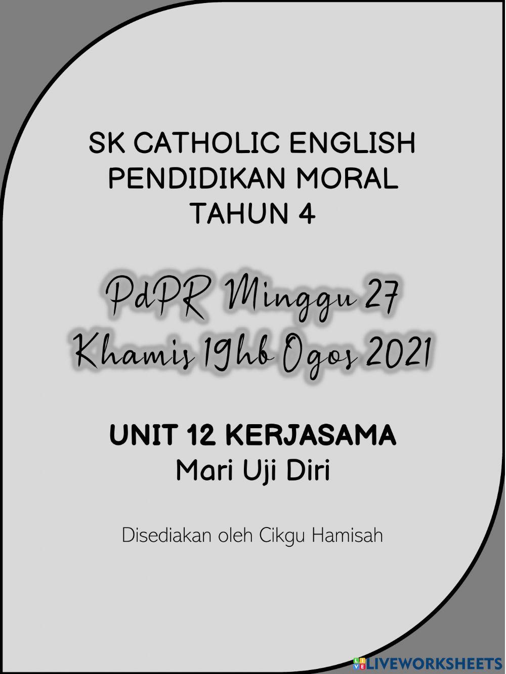 Pendidikan Moral Tahun 4 PdPR Minggu 27 Khamis 19hb Ogos 2021 - UNIT 12 KERJASAMA - Mari Uji Diri