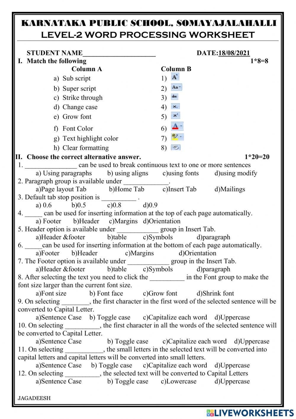 1283110 | Word processing | jagadeeshkb | LiveWorksheets
