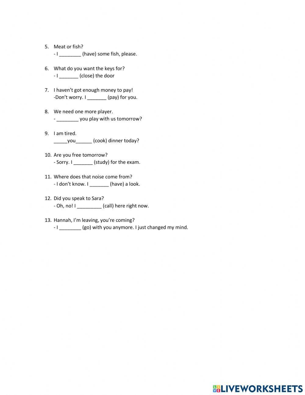 Will and Present Continuous