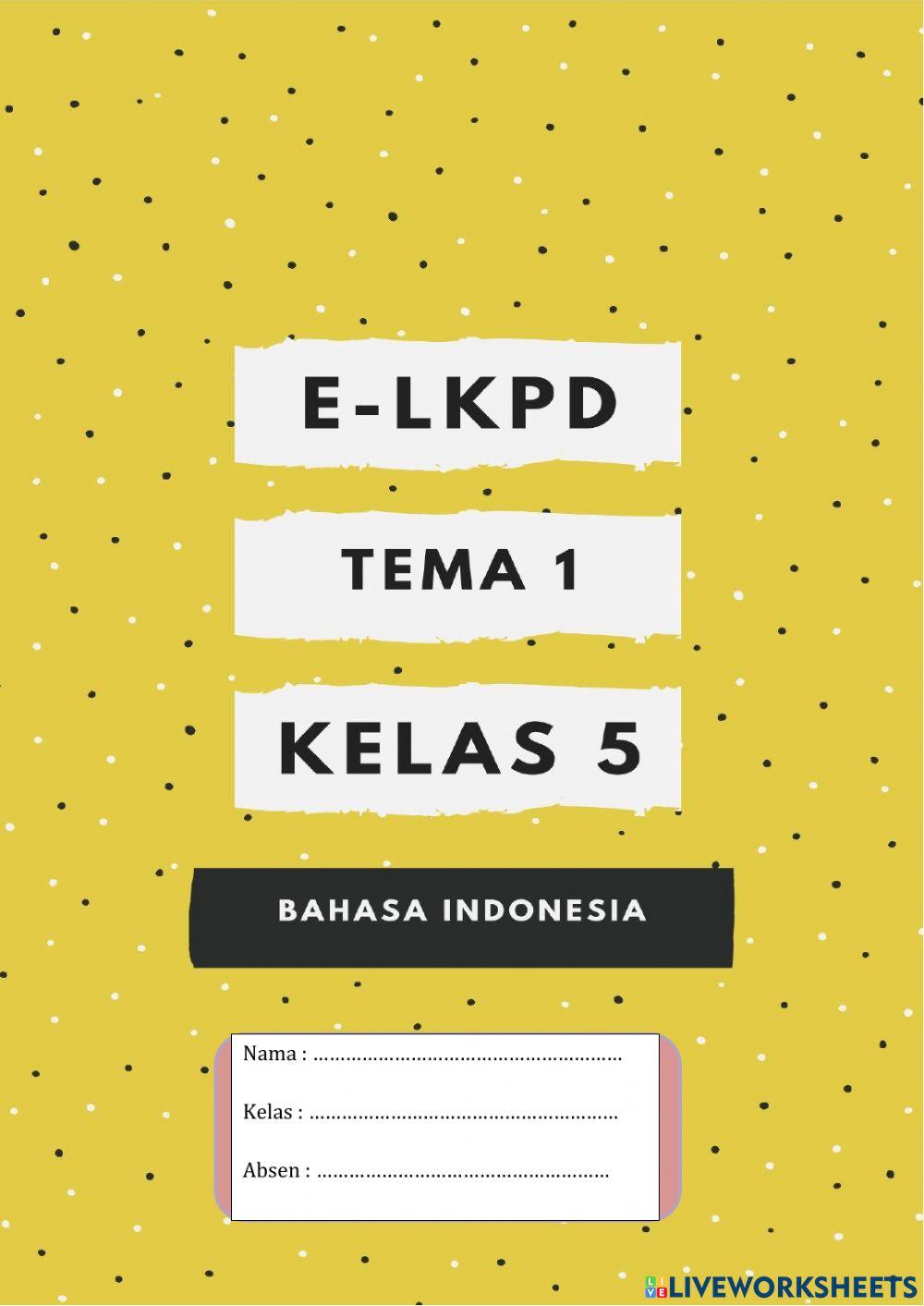 LKPD Bahasa Indonesia Tema 1
