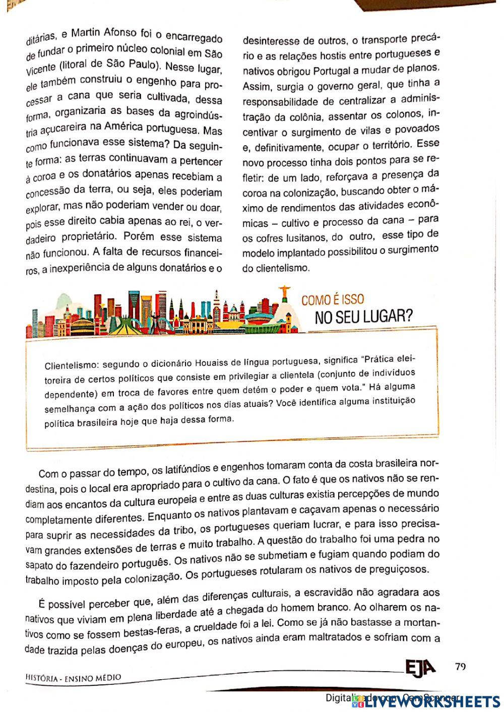 Brasil entrando no contexto de formação do capitalismo.