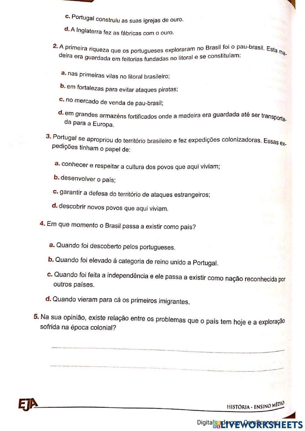 Brasil entrando no contexto de formação do capitalismo.