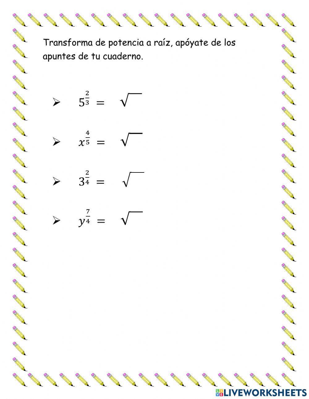 Transformacion de raices a potencias