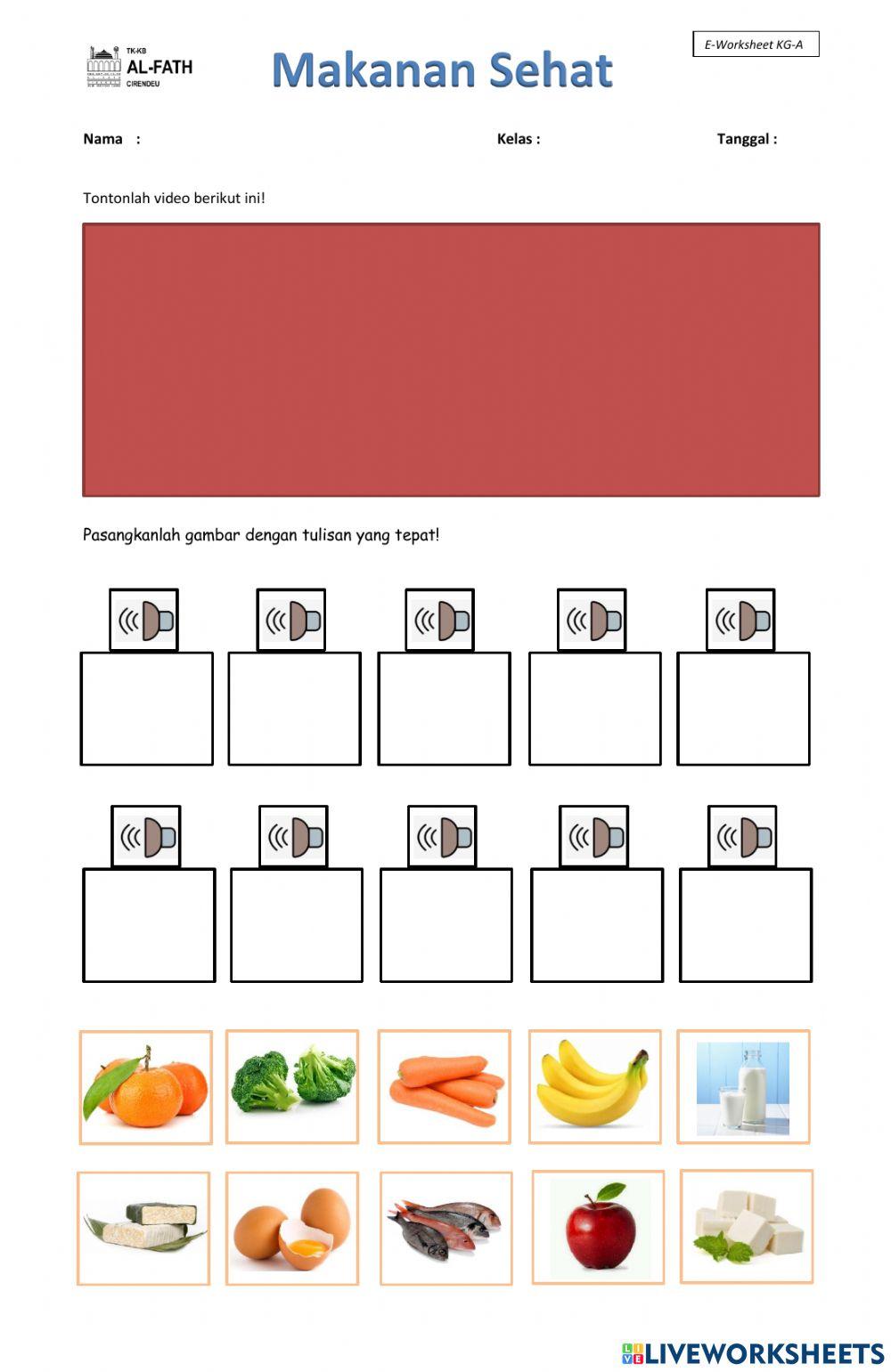 E-Worksheet MAKANAN SEHAT TK A