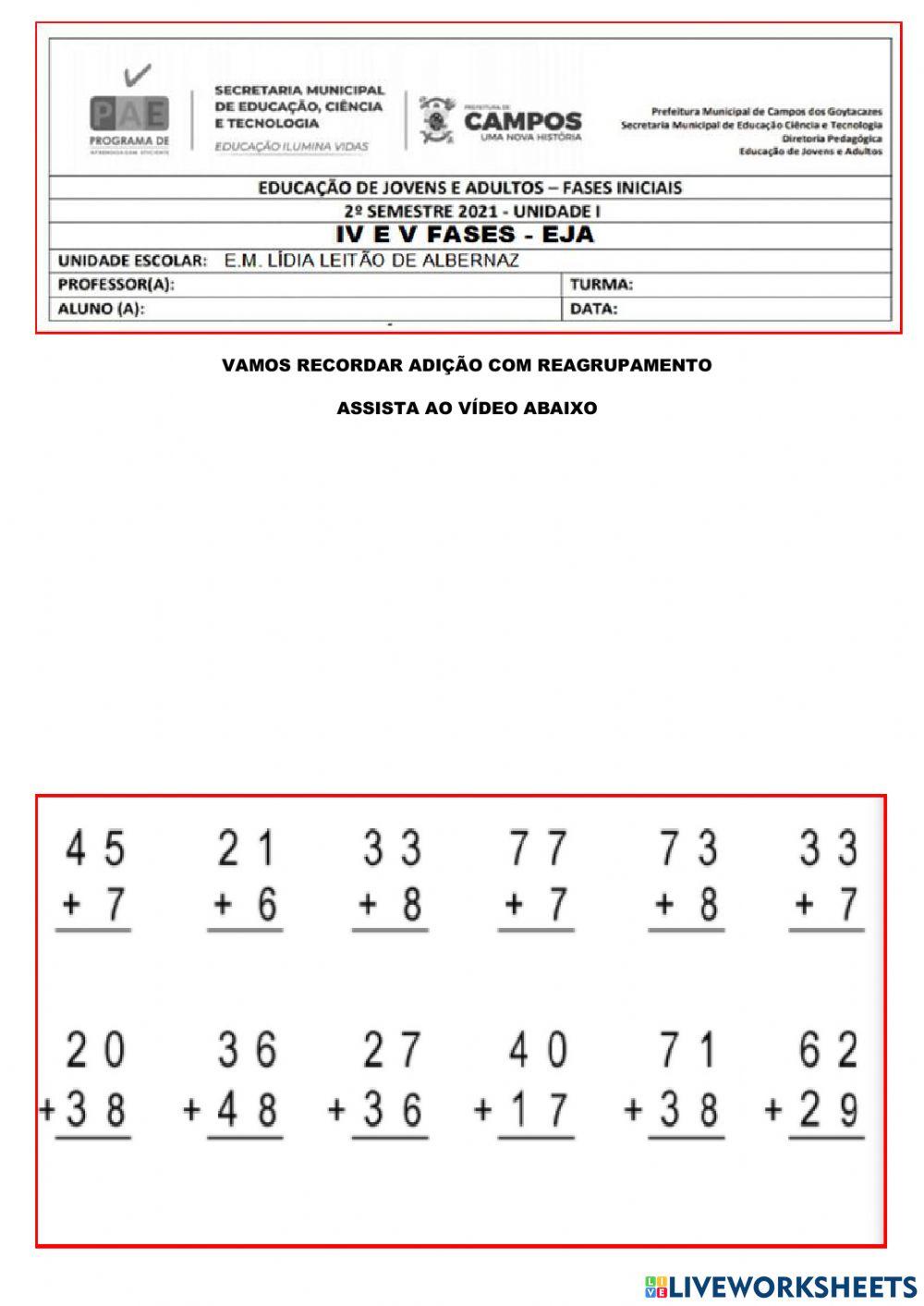 Adição com reagrupamento e simples