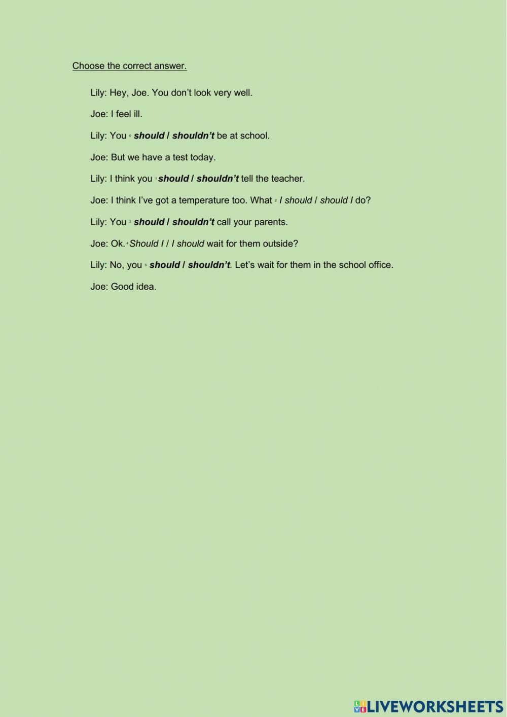 Past cont- should- have to