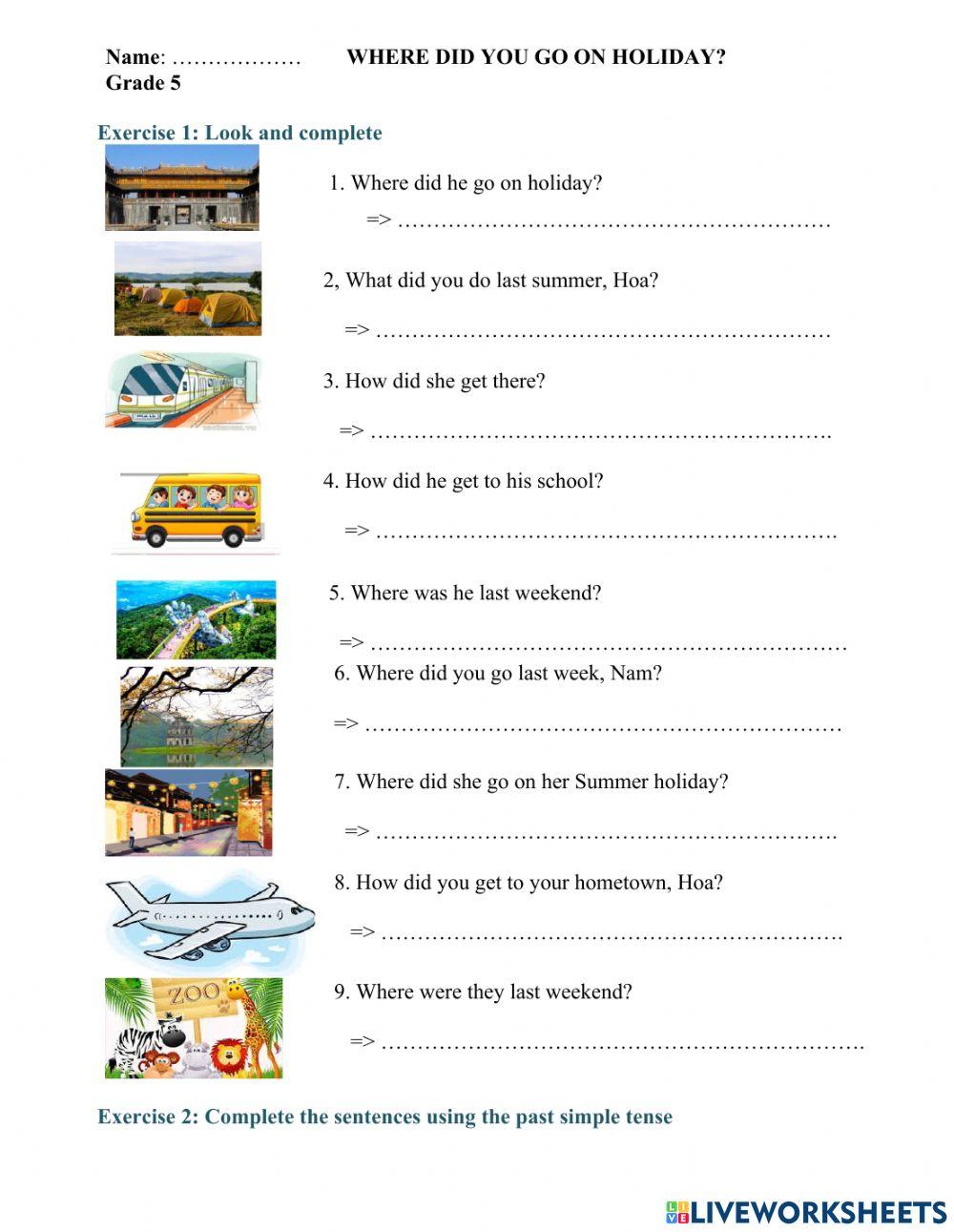 where did you go on holiday?