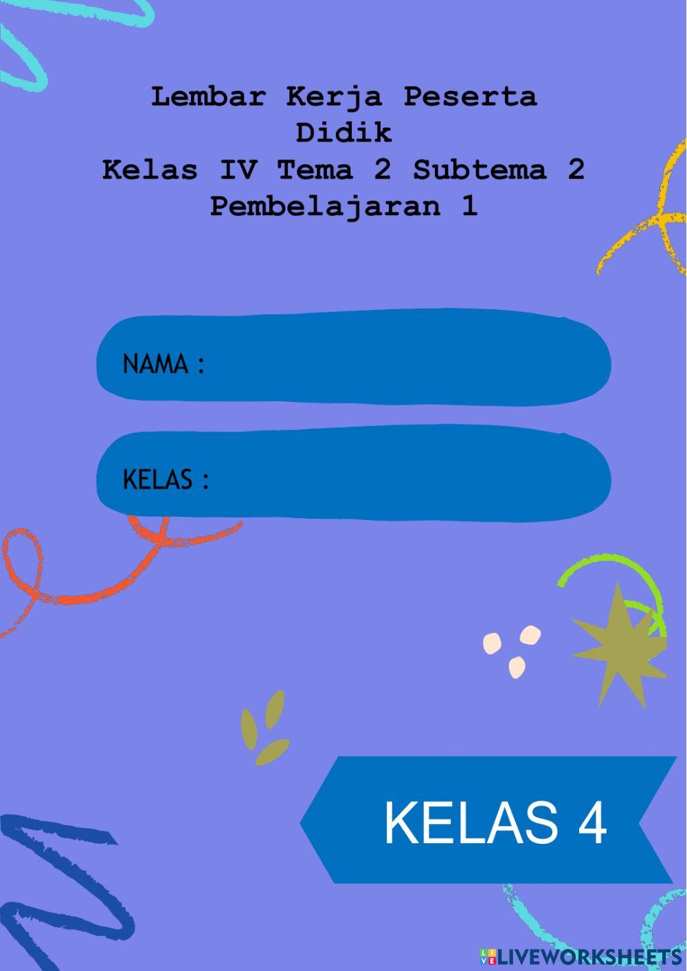 LKPD Kelas 4 Tema 2 sub 2 pb1