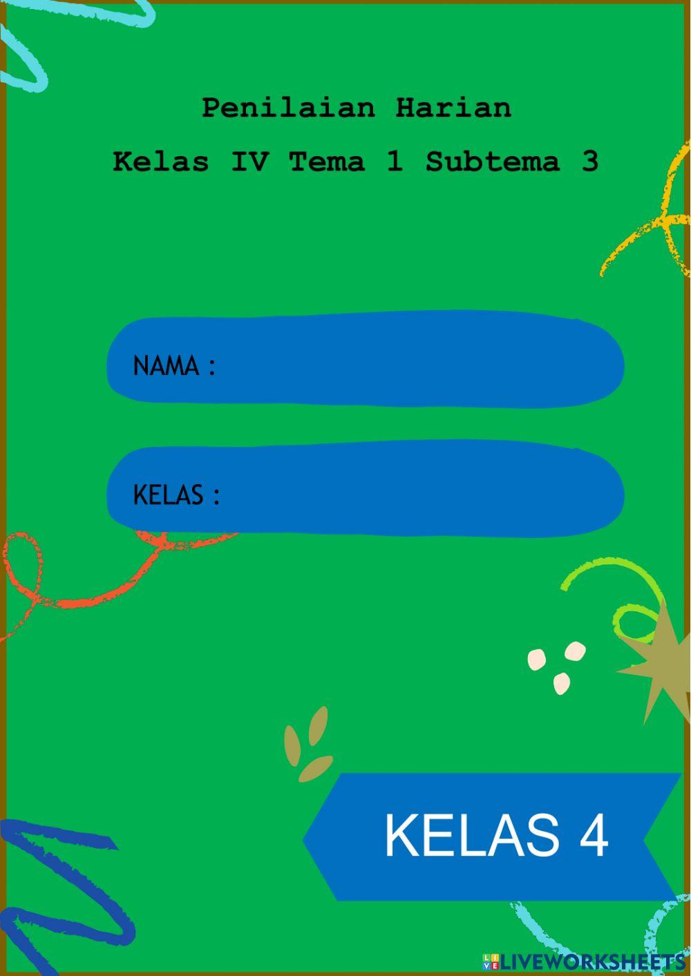 Ulangan Harian Kelas 4 Tema 1 Subtema 3