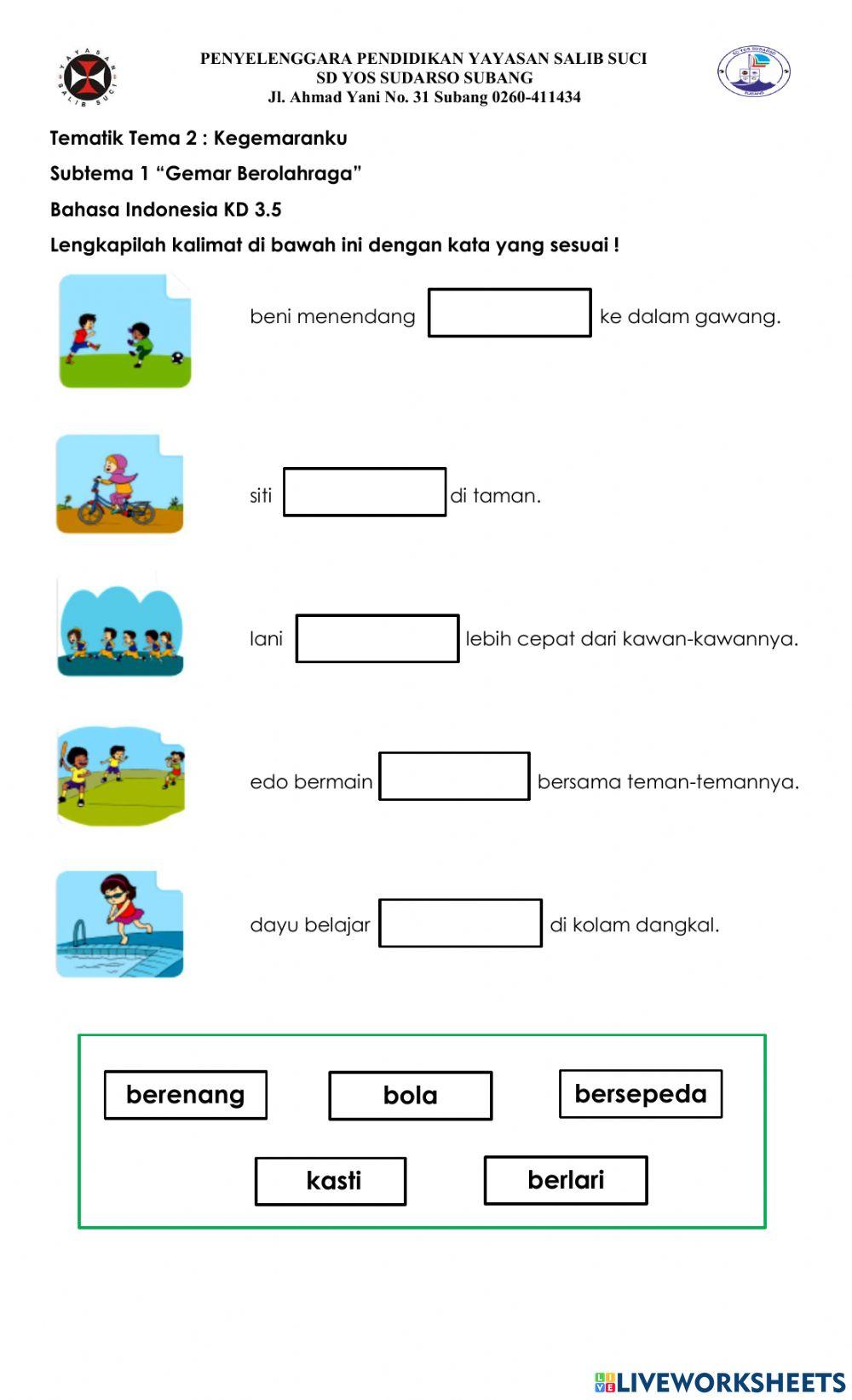 Melengkapi Kalimat Sesuai dengan Gambar