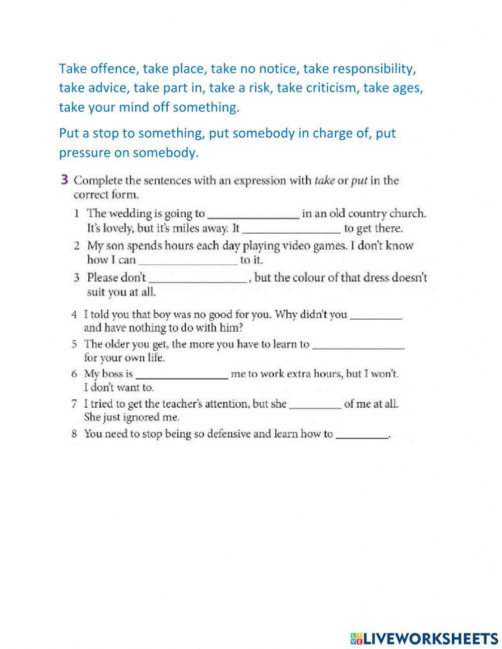 Phrasal verbs -take- and -put-.