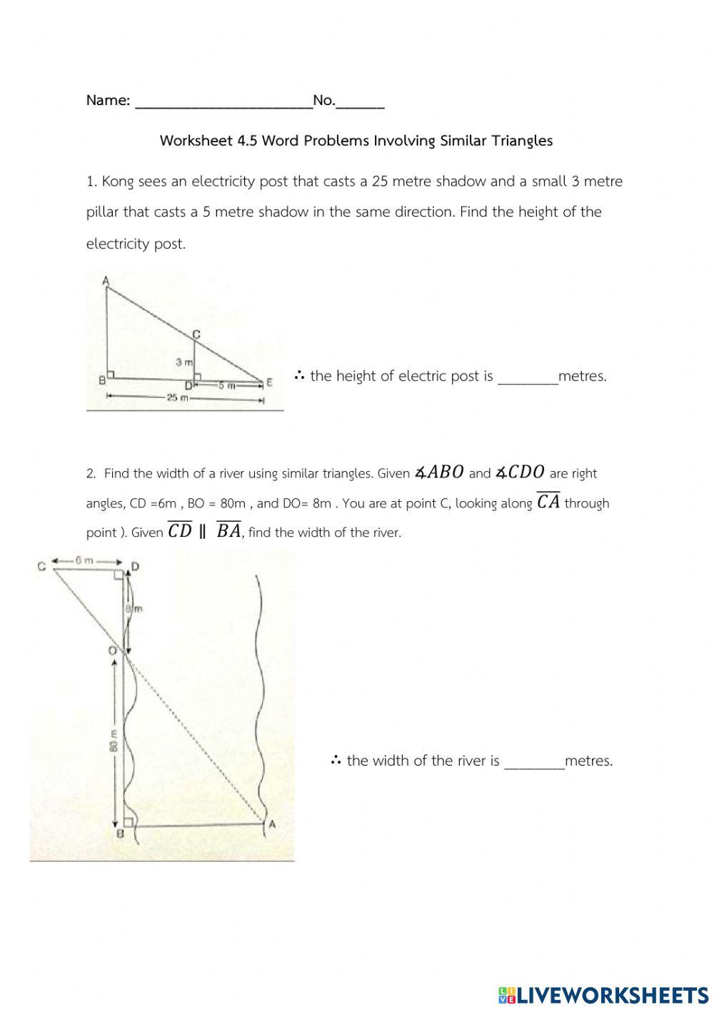 Worksheet 4.5 Word Problems involving similar triangles