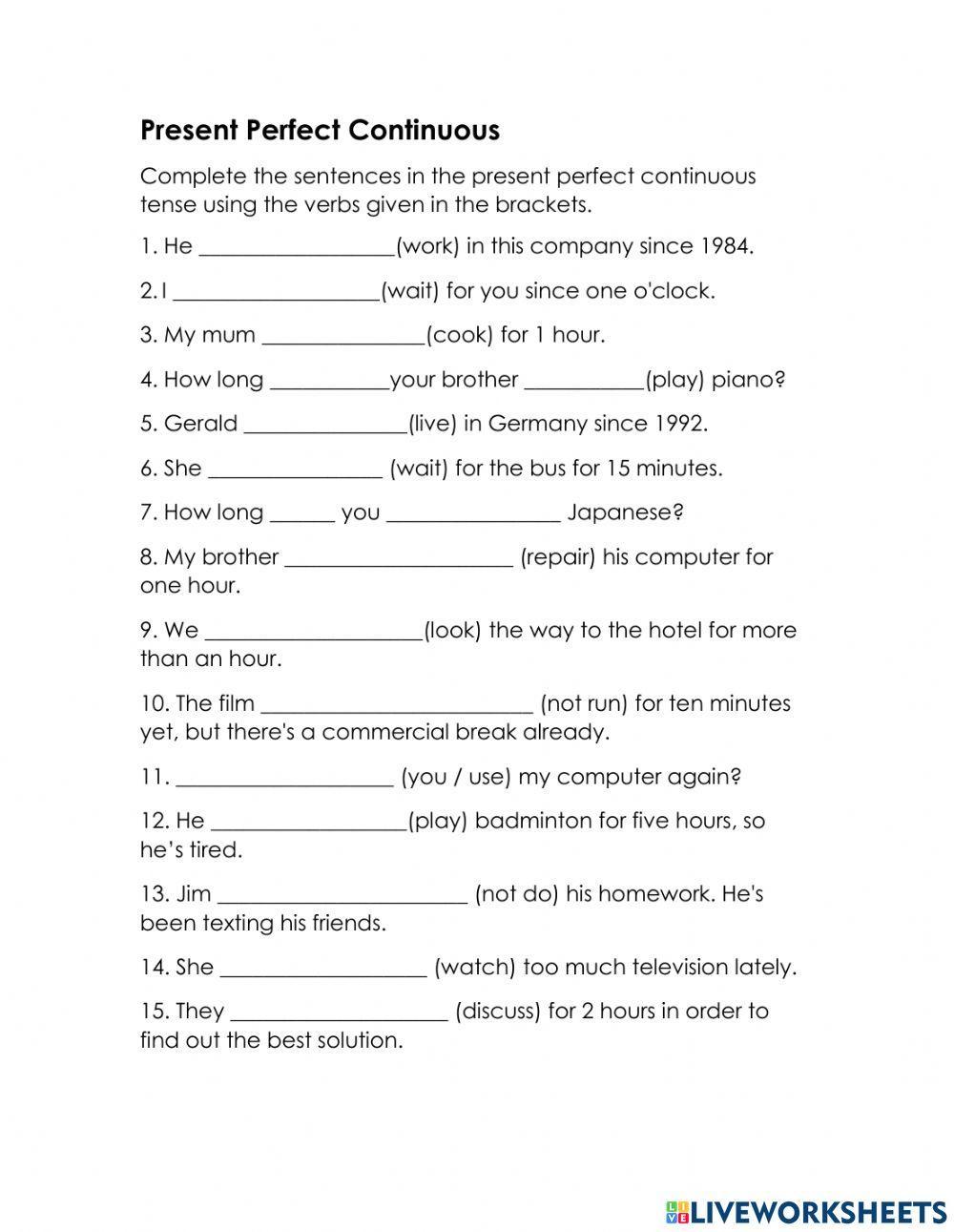 Present Perfect Continuous