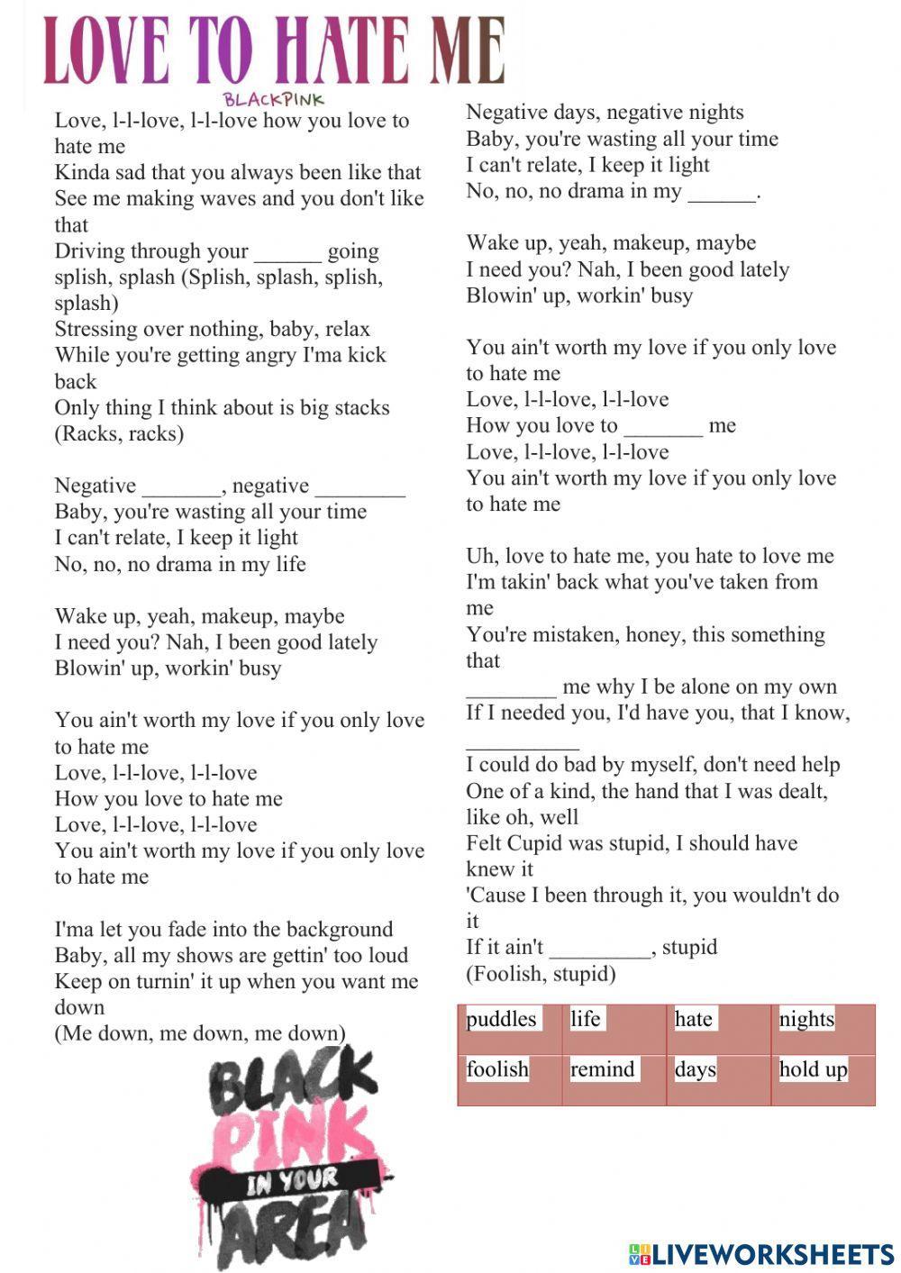 Listen - Lyrics to Blackpink -LOVE TO HATE ME-
