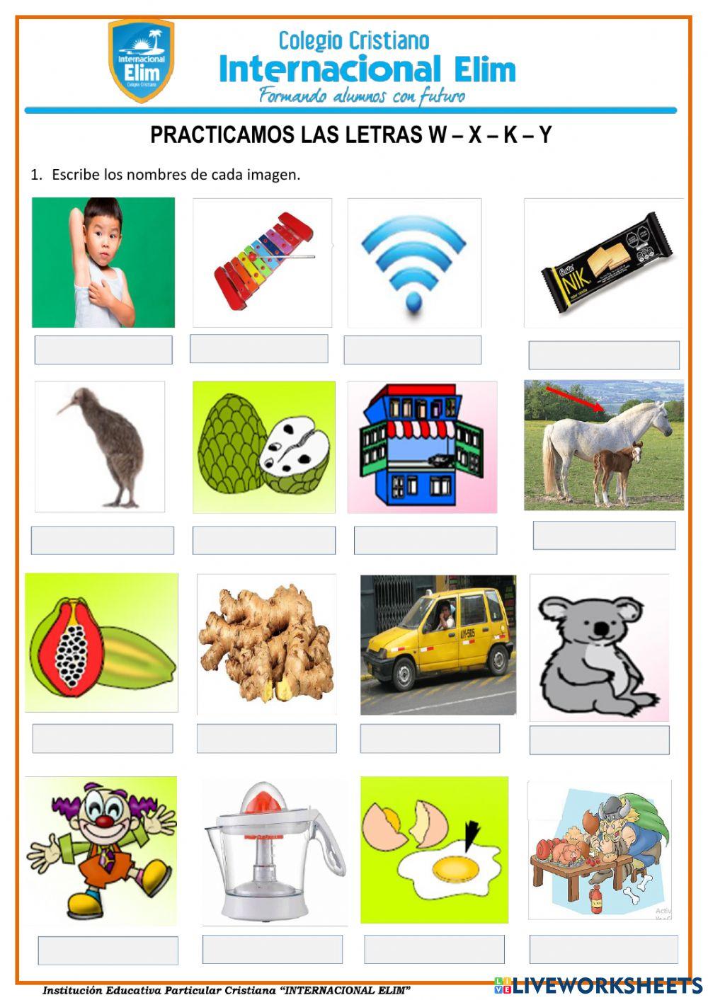 Reforzamos la letras w  - x - y -K