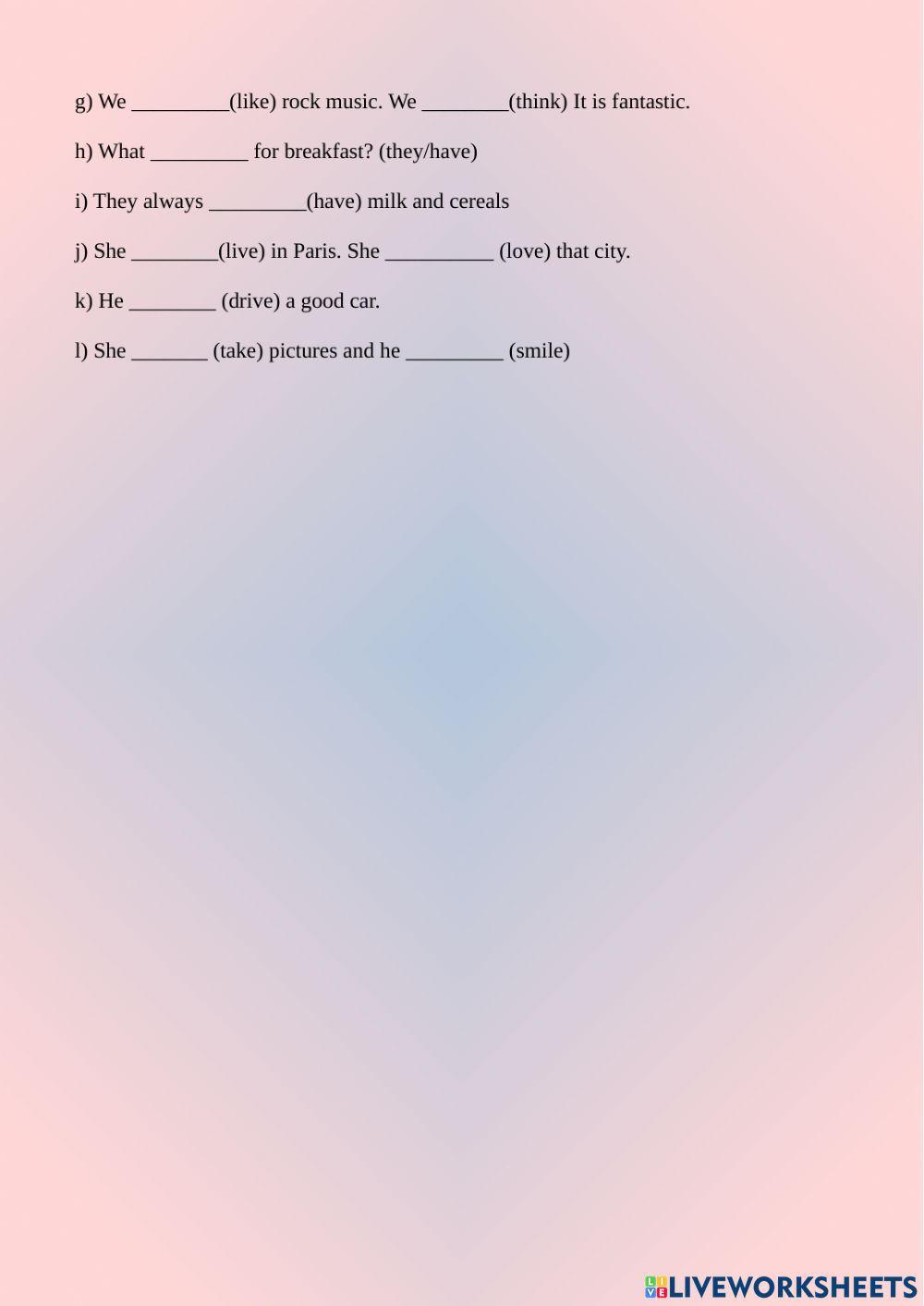 Complete wiht the form of verbs