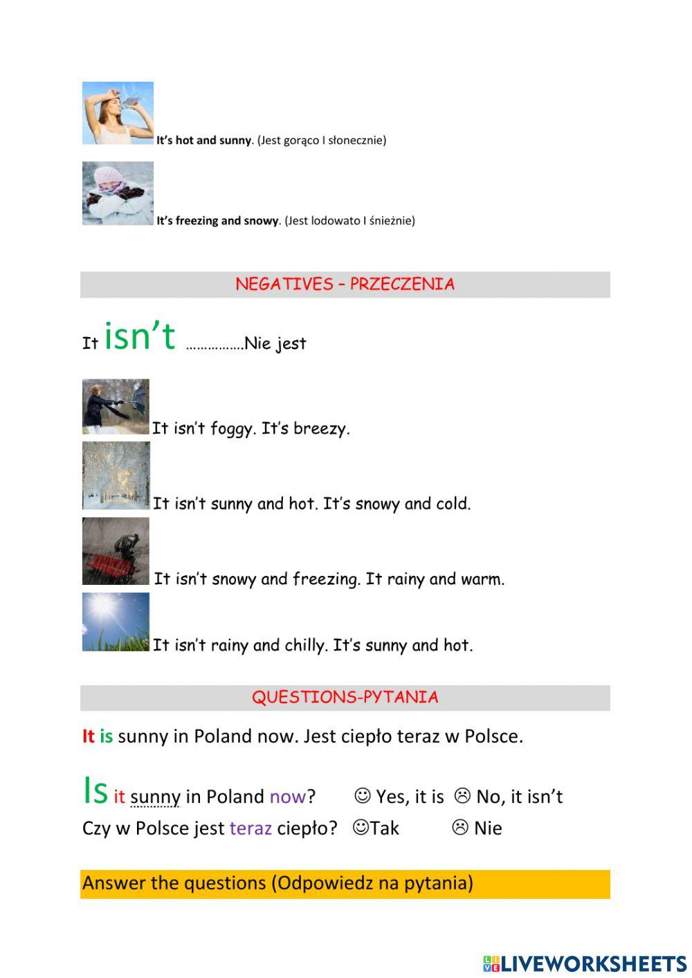 L025What's the weather like ?