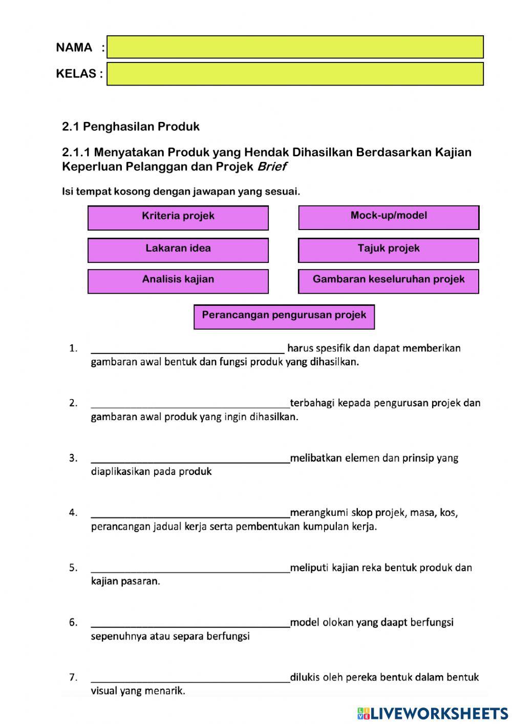 2.1.1 Menyatakan Produk yang Hendak Dihasilkan Berdasarkan Kajian Keperluan Pelanggan dan Projek Brief
