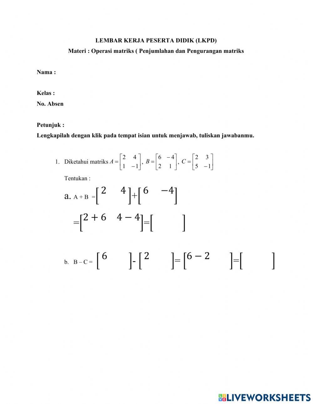 Penjumlahan dan Pengurangan Matriks