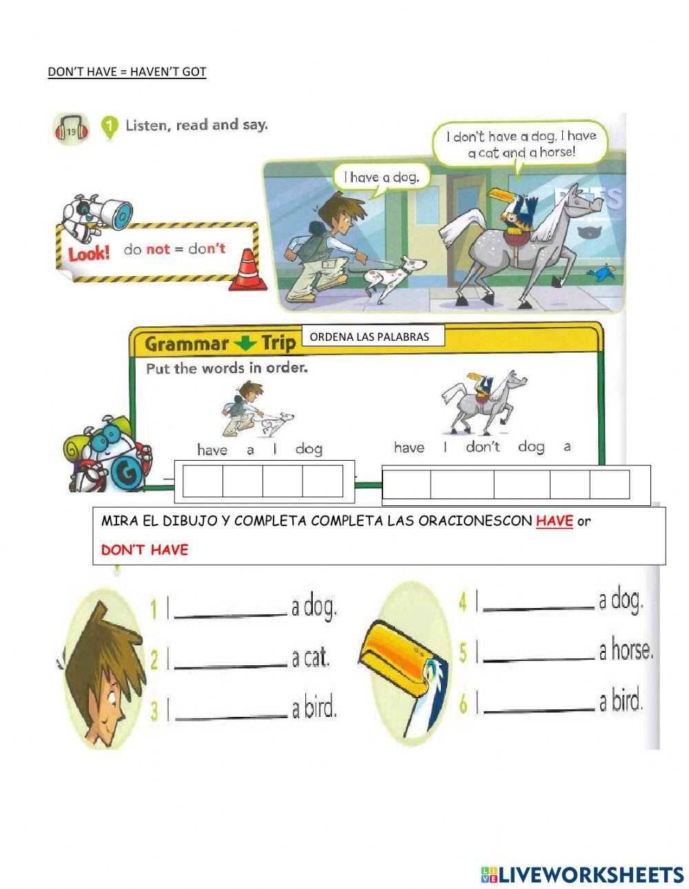 Have got - DON'T HAVE