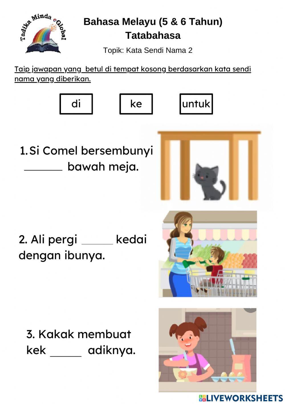5 & 6 Tahun: Bahasa Melayu (Kata Sendi Nama 2)