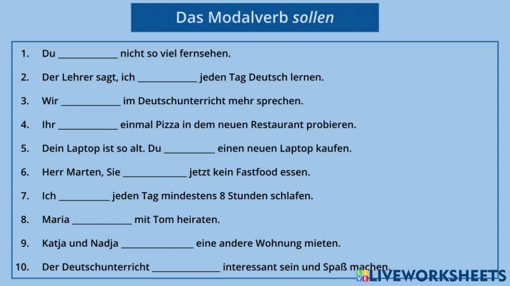 Das Modalverb -sollen-