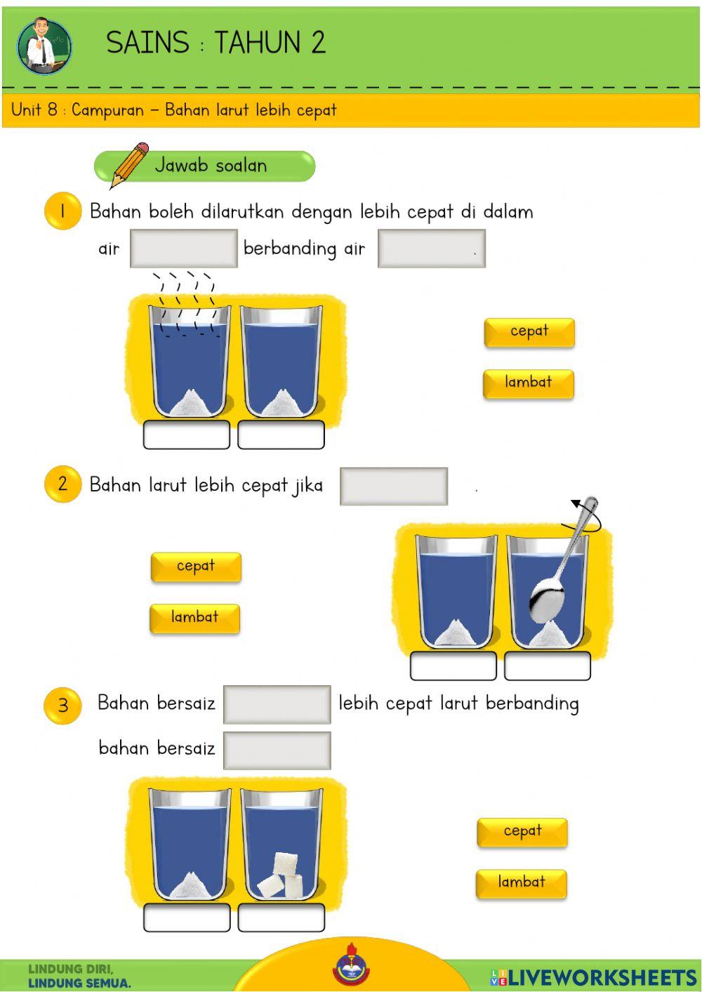 Sains T2 - Bahan larut lebih cepat