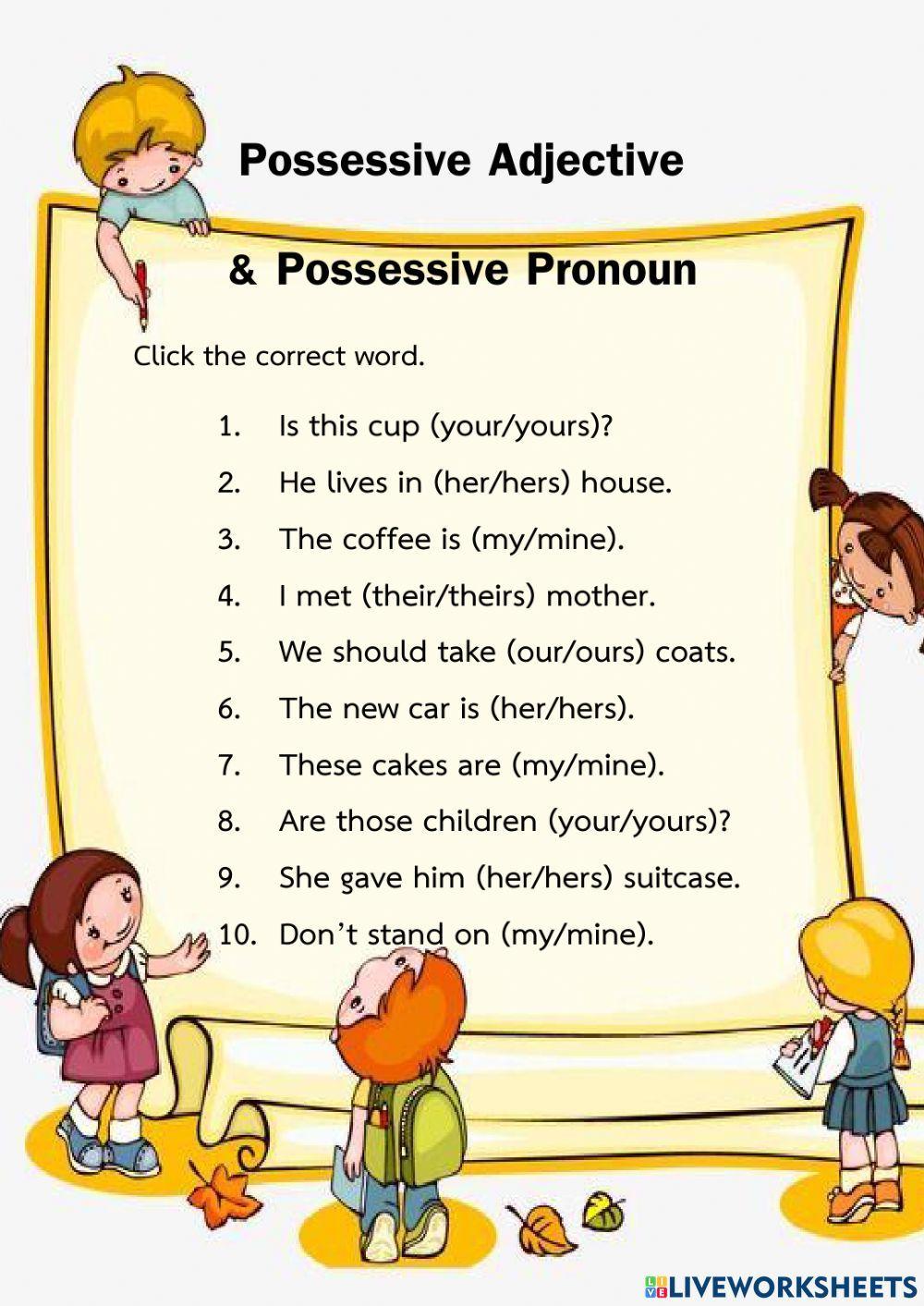 Possessive Adjective and Possessive Pronoun