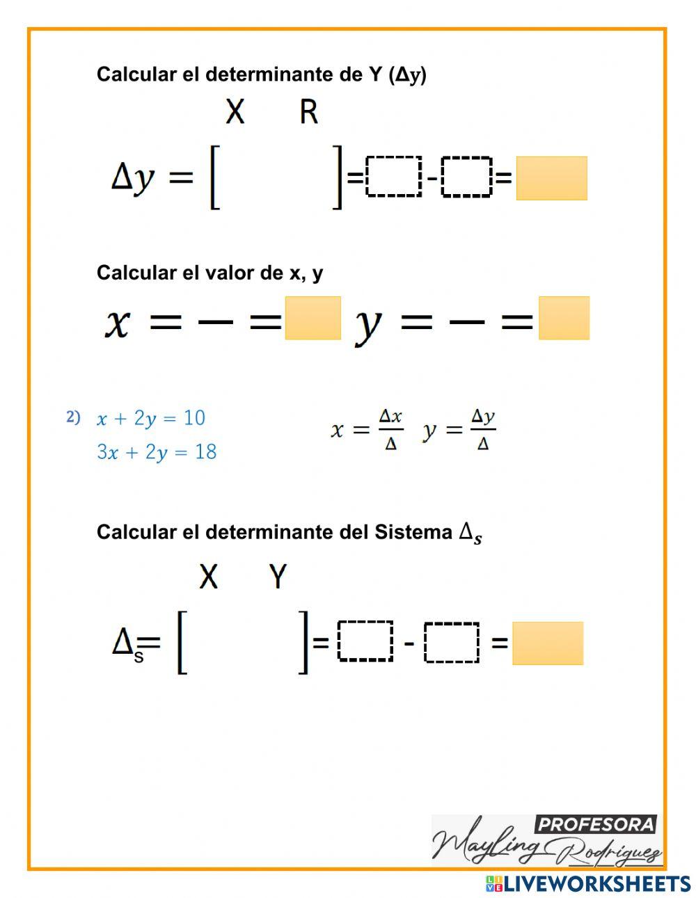 Sistemas de ecuaciones lineales METODO CRAMER