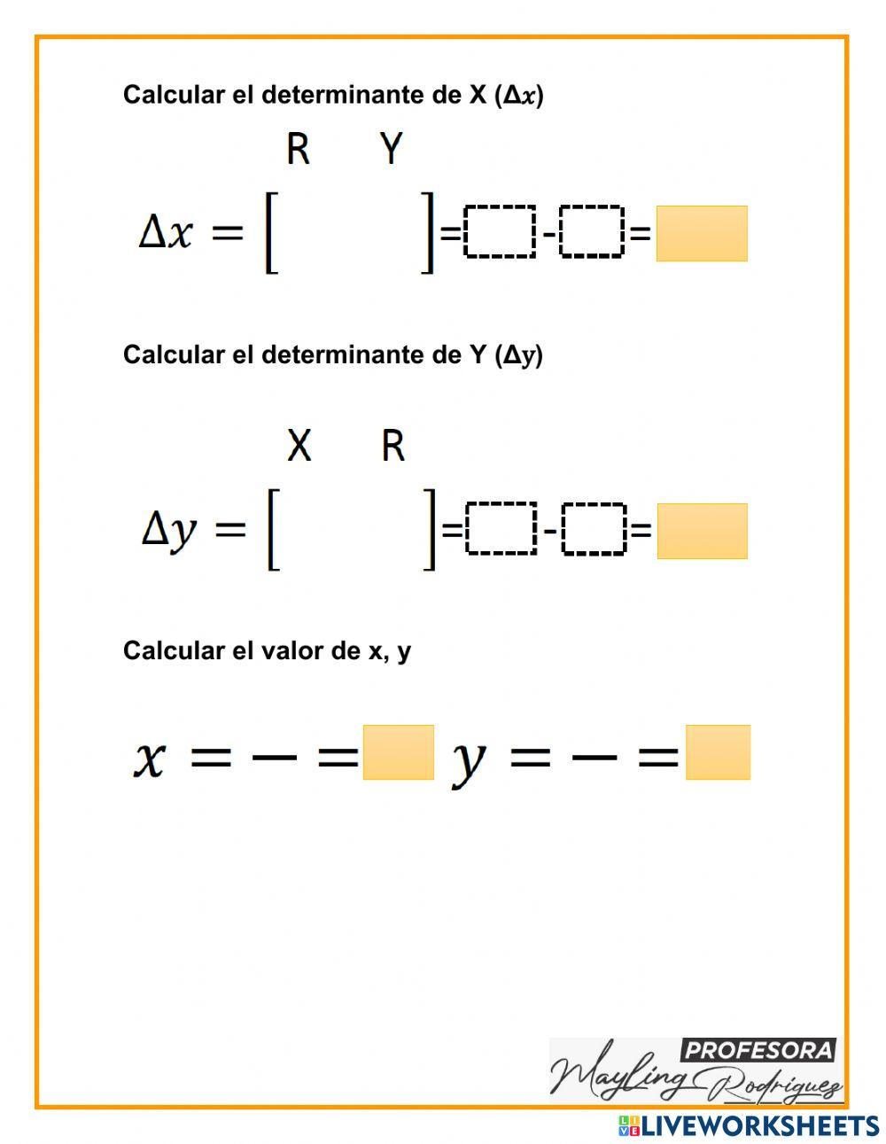 Sistemas de ecuaciones lineales METODO CRAMER