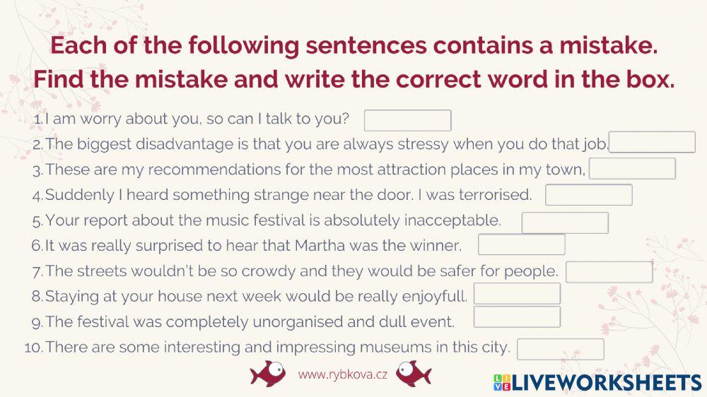 Find the mistake (Comp. First U1)