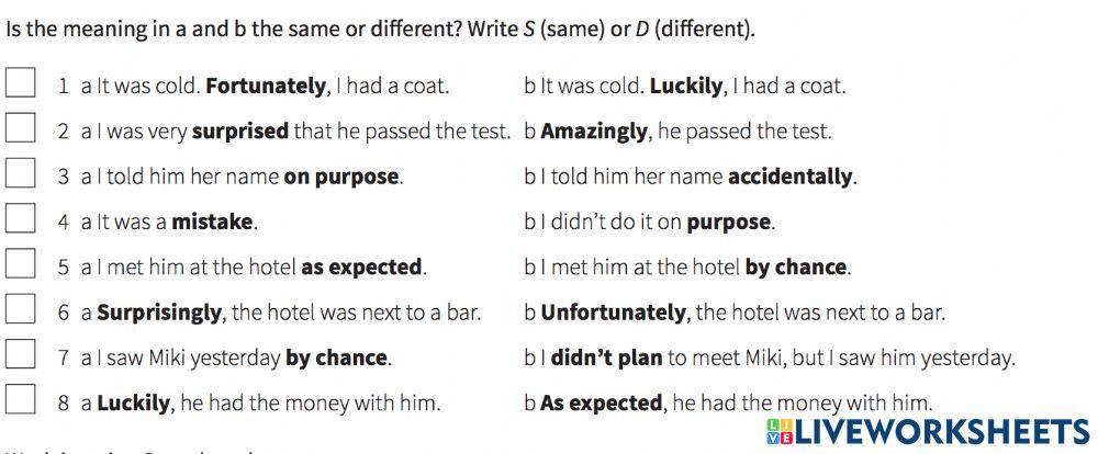 Adverbials: Luck and chance II5