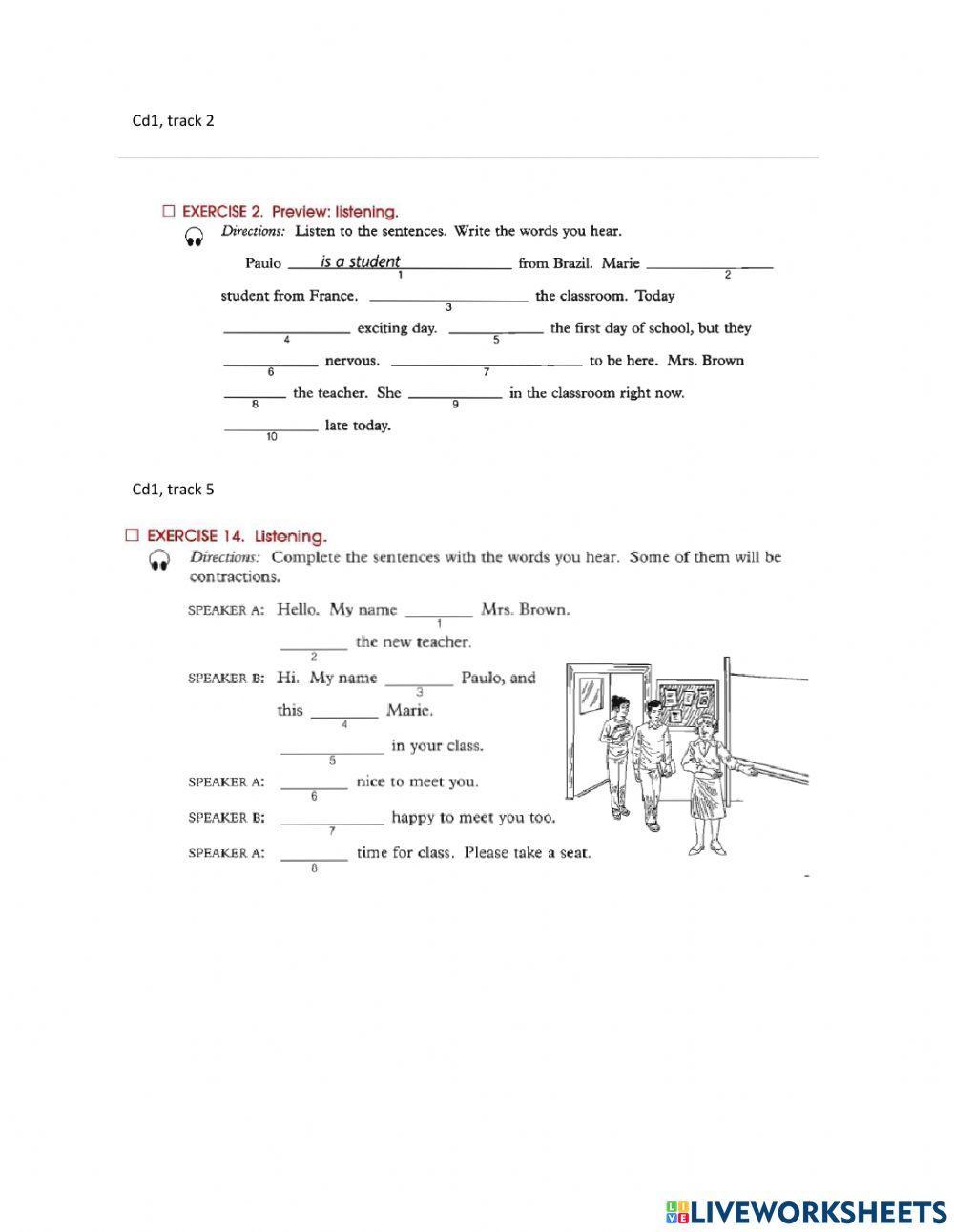 Listening verb to be Listening verb to be