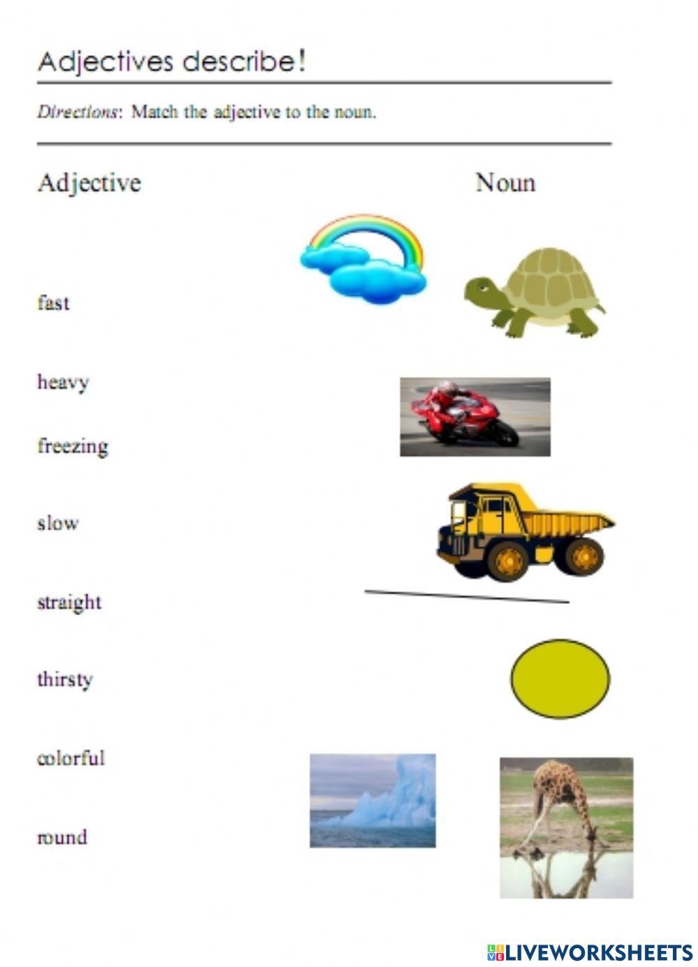 Adjectives (Join adjectives with nouns)