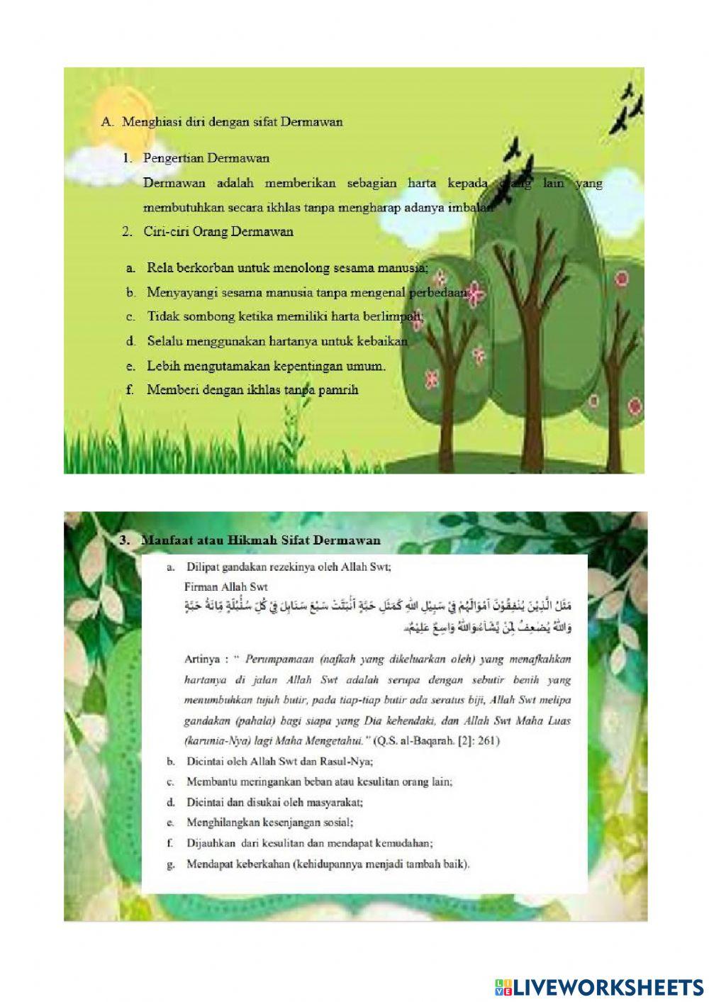 Sikap teguh pendirian dan dermawan