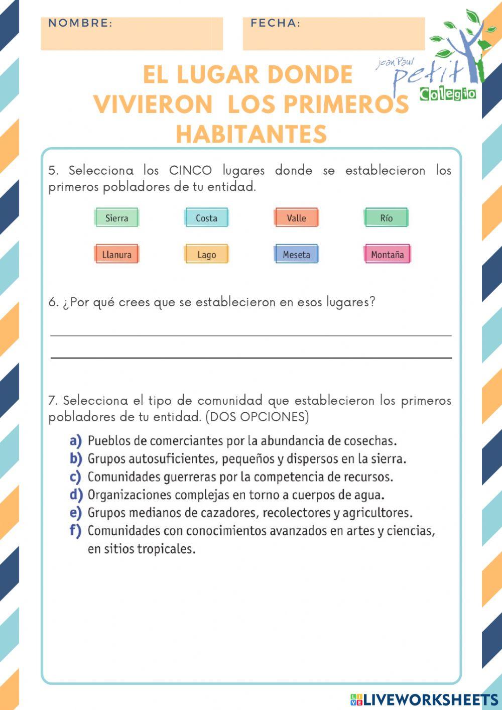 El lugar donde vivieron los primeros habitantes