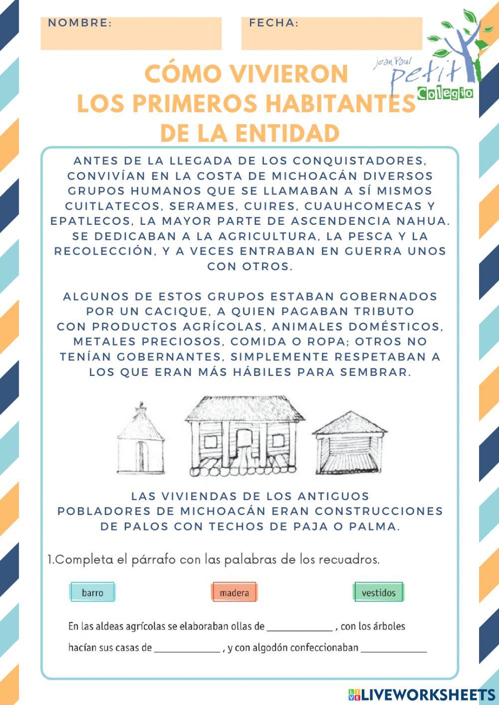 Cómo vivieron los primeros habitantes de la entidad