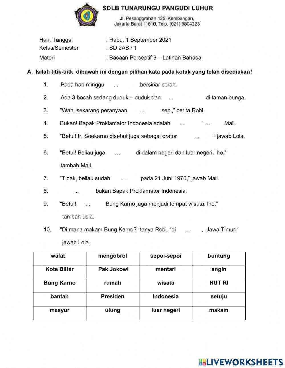 Latihan bahasa 2 bacaan -Bung karno- Rabu, 1 September 2021