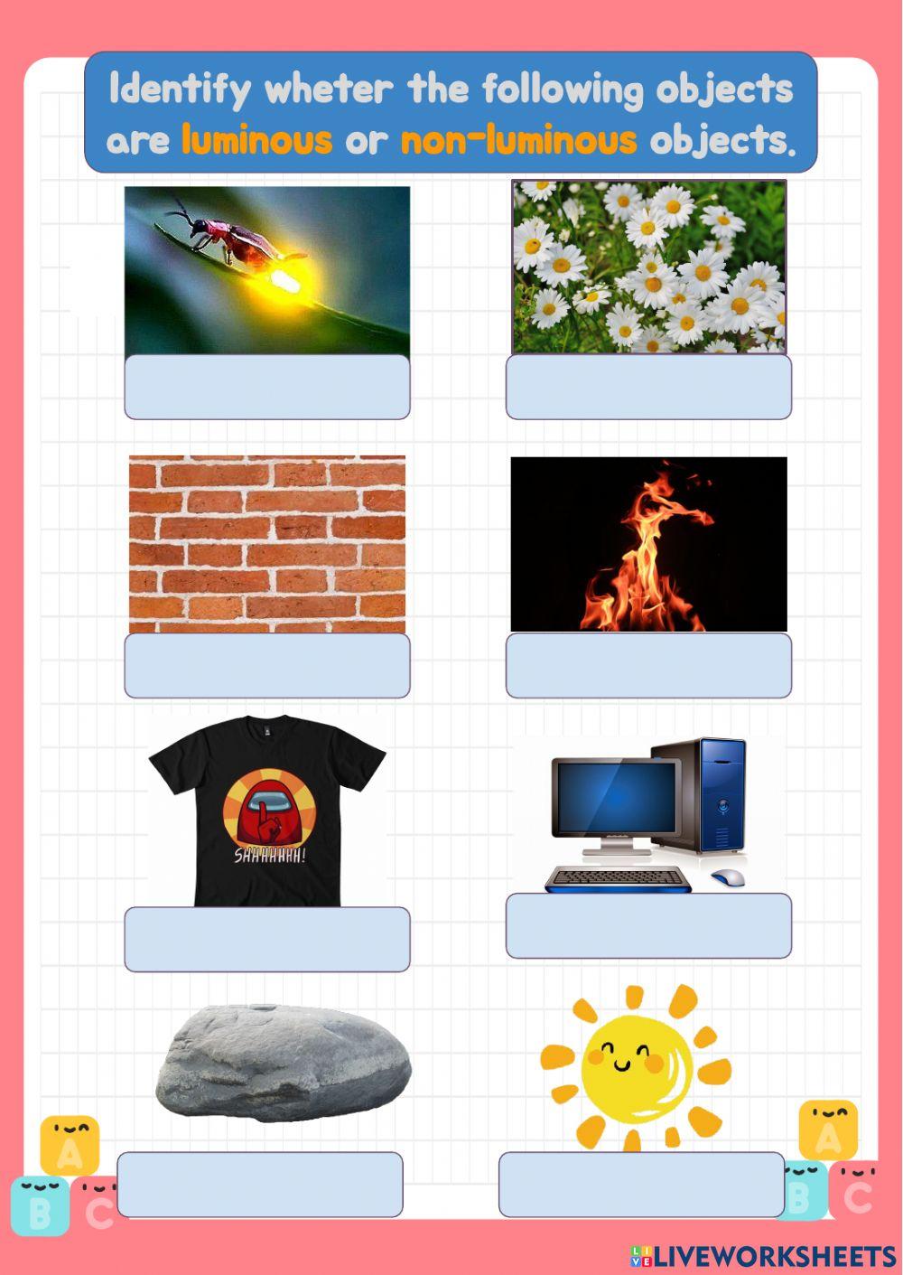 Luminous and non-luminous objects