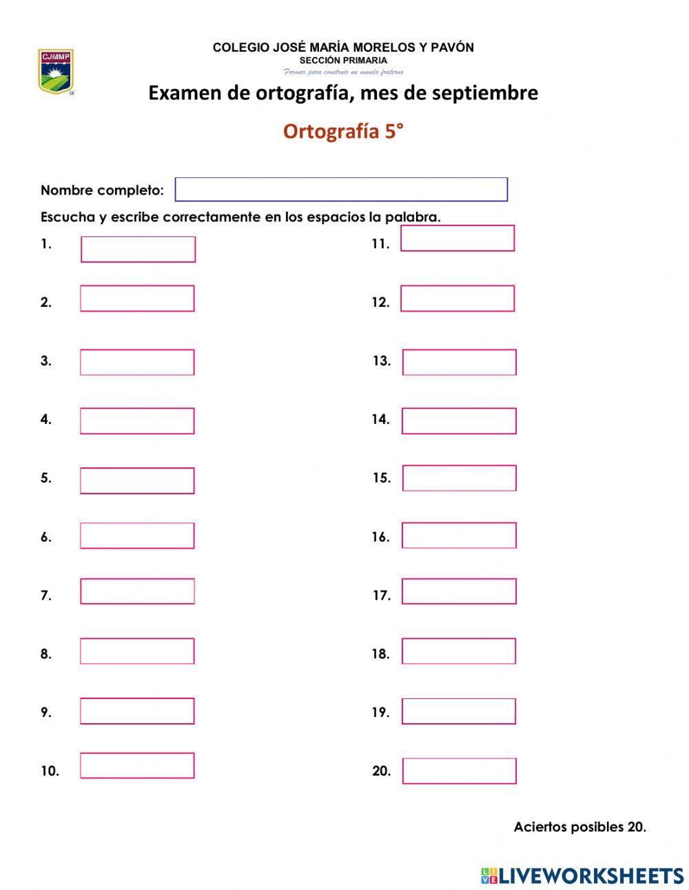 Examen de ortografía septiembre 5°