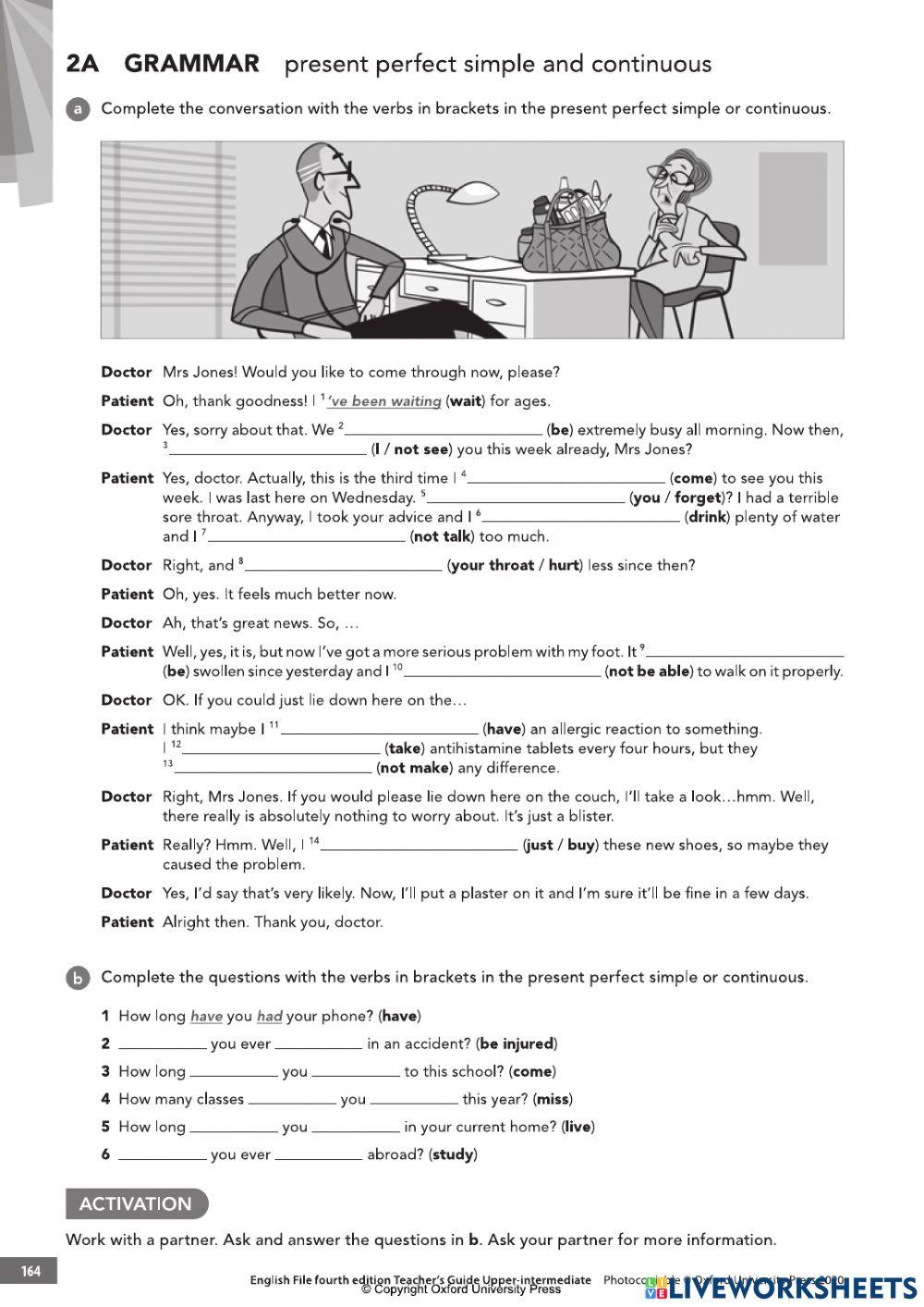 Present perfect simple and continuous - EF upper int