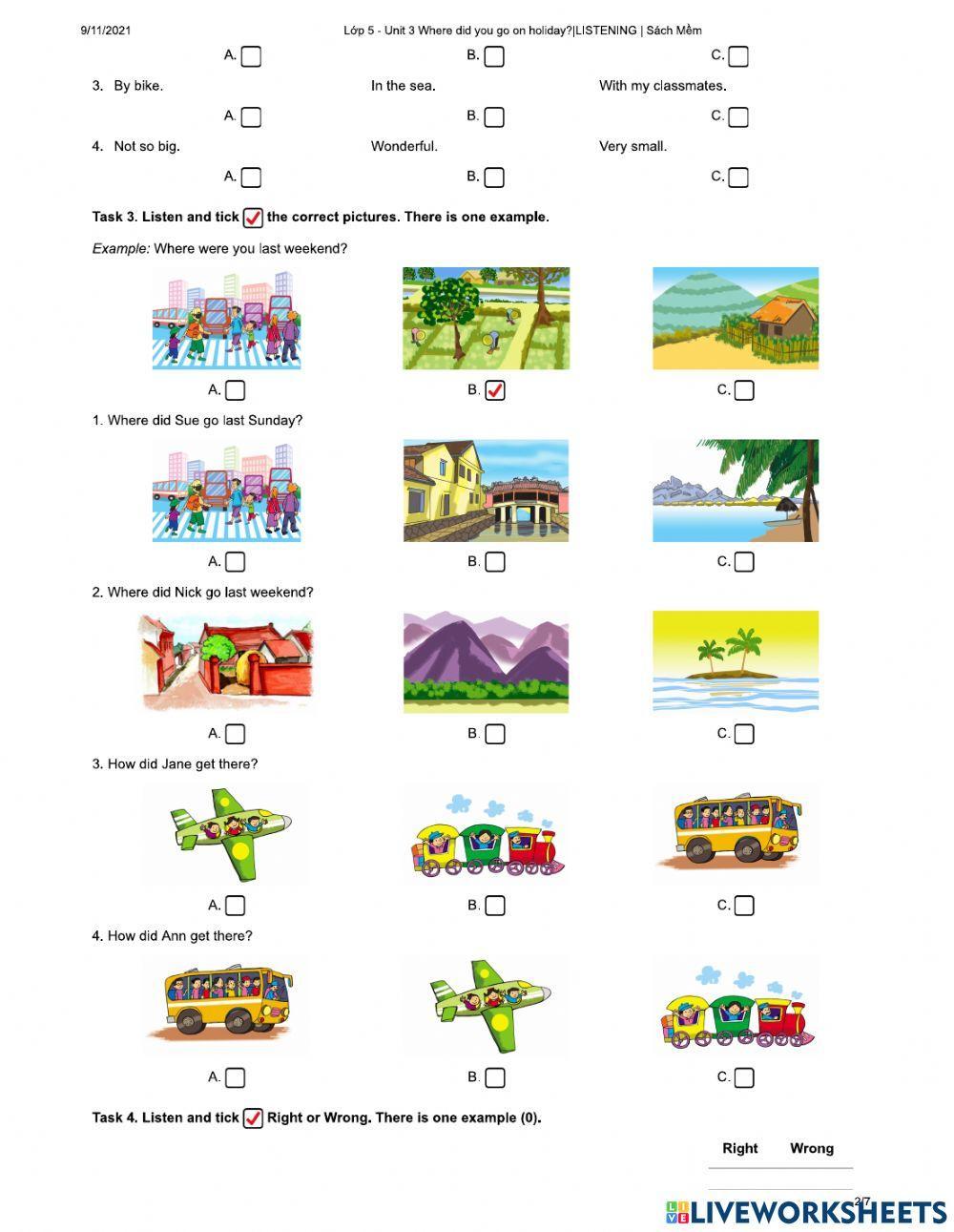 Where did you go on holiday?