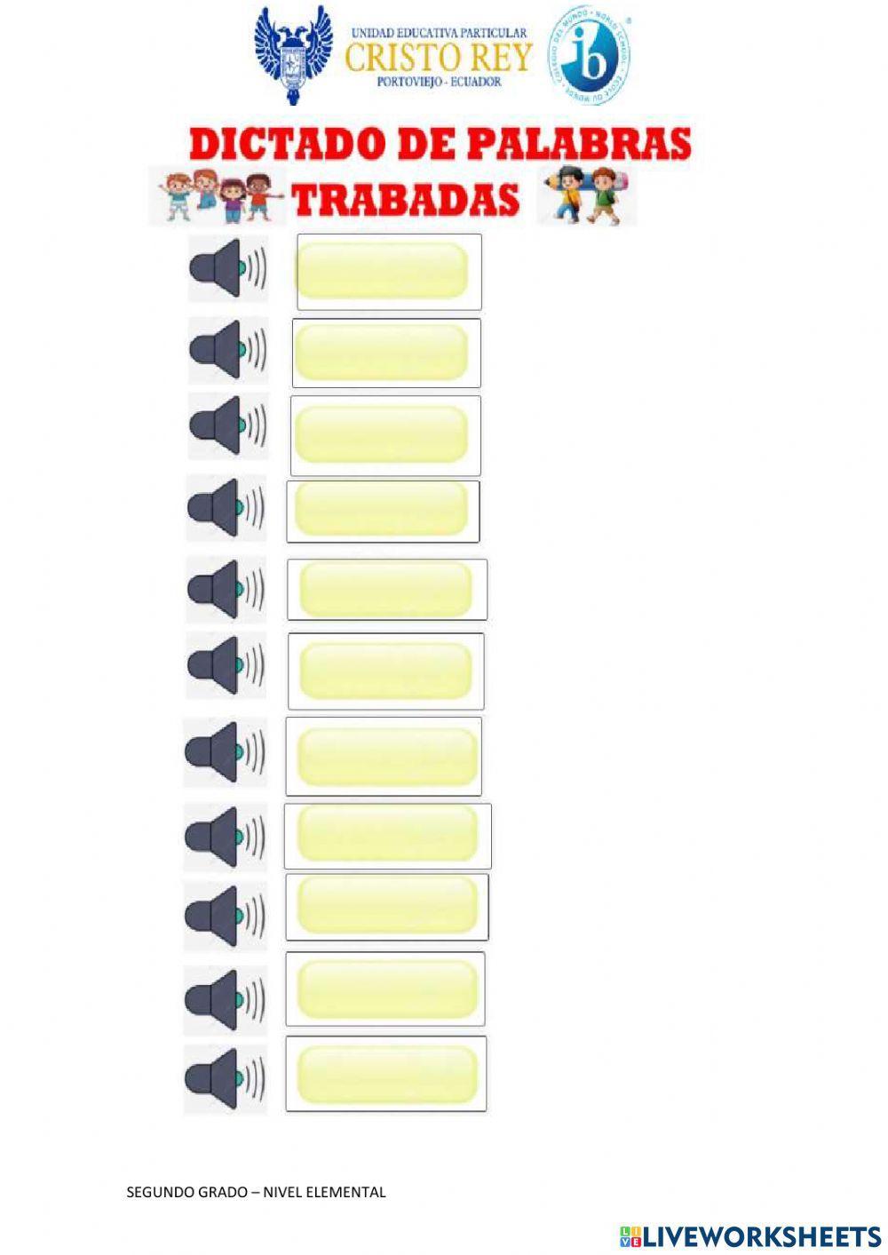 Dictado de palabras con sílabas trabadas