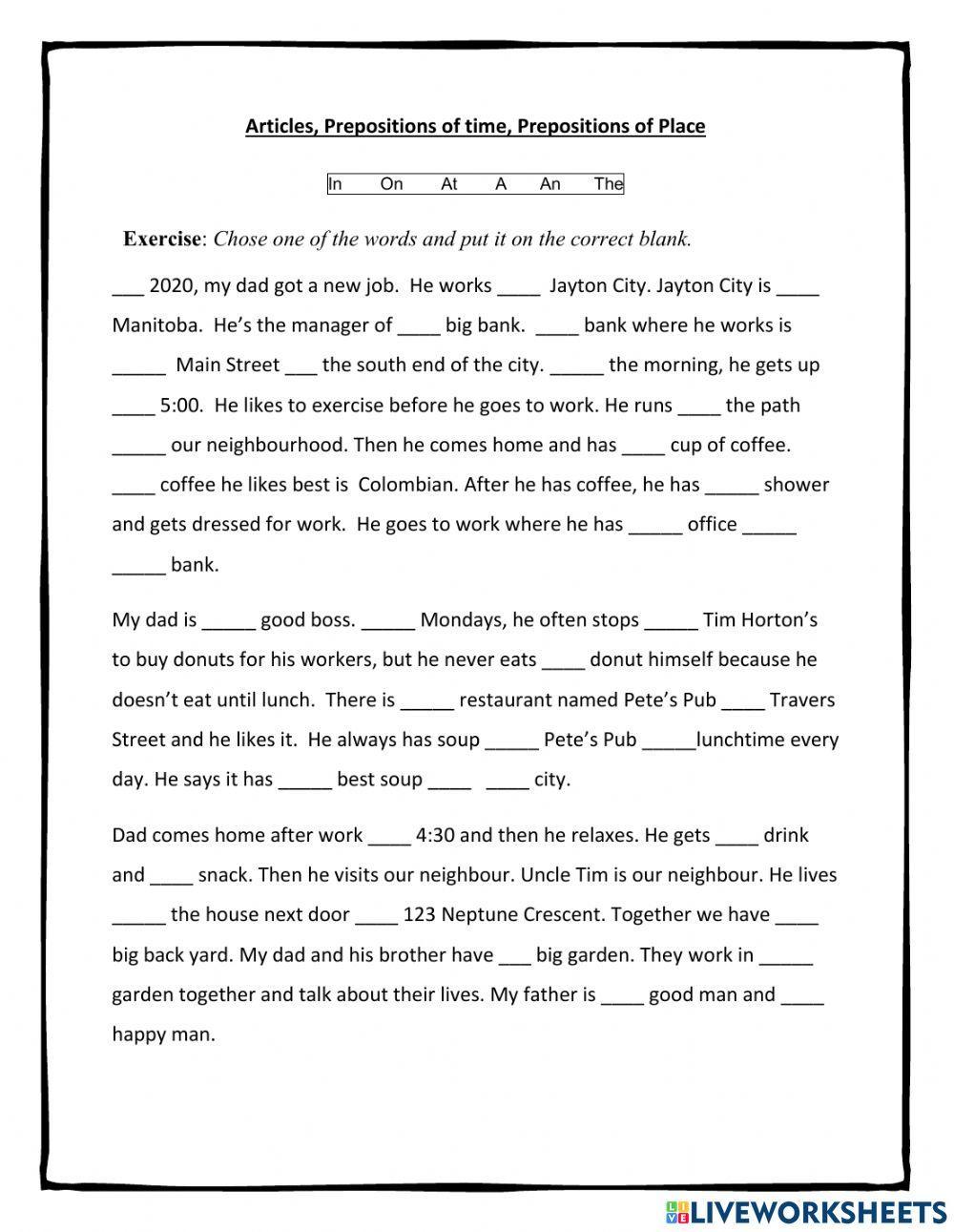 Articles and  IN, ON, AT for time and place