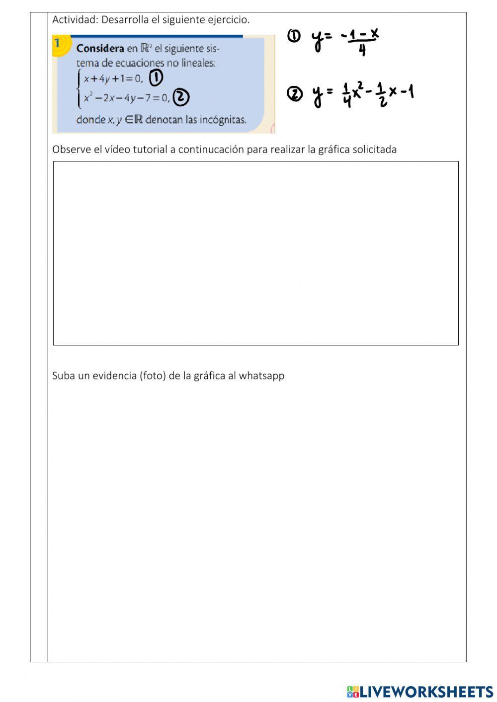 Sistema de ecuaciones lineal y parabólica Sistema de ecuaciones lineal y parabólica