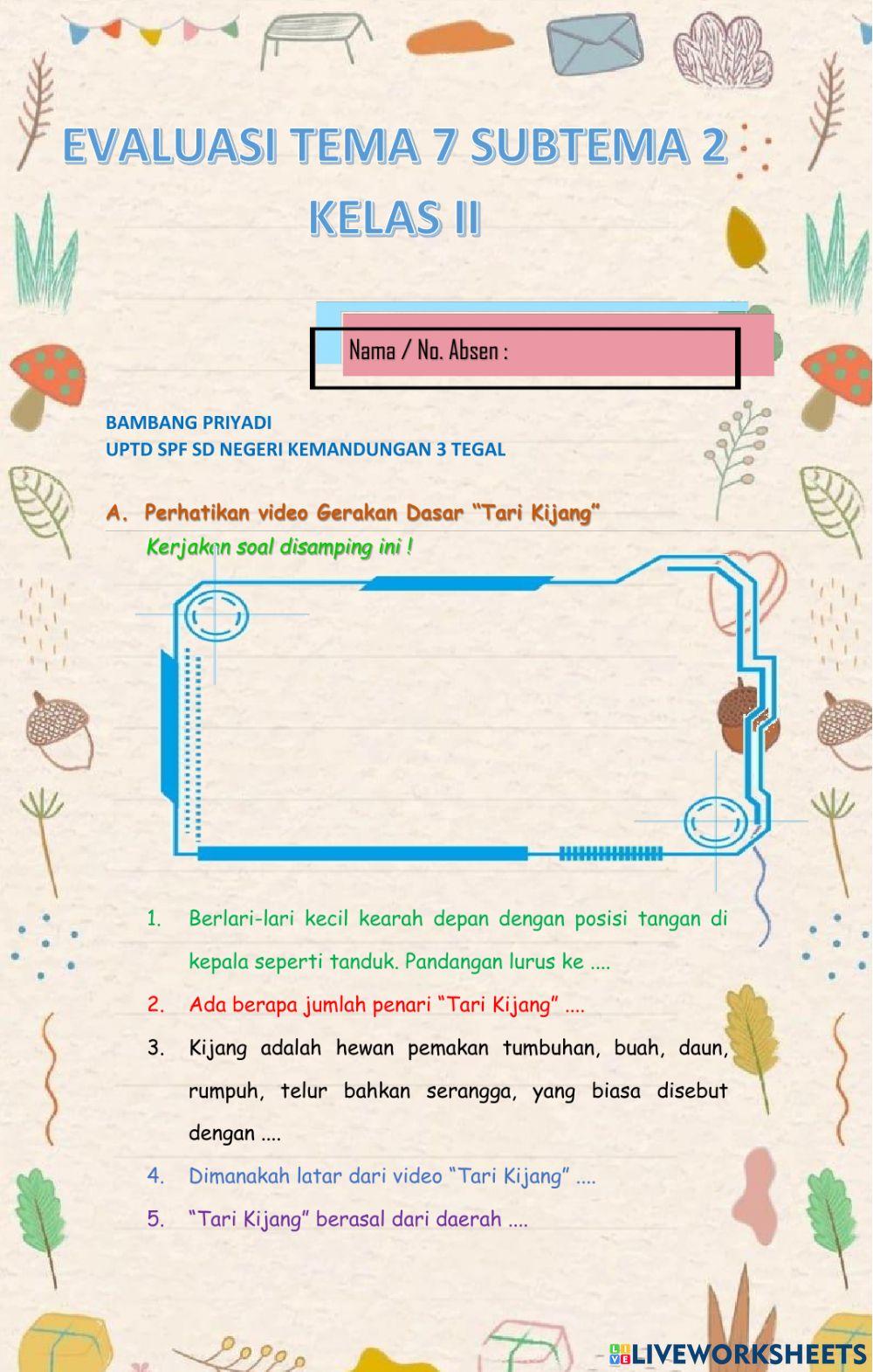 Evaluasi Tema 7 sub Tema 2
