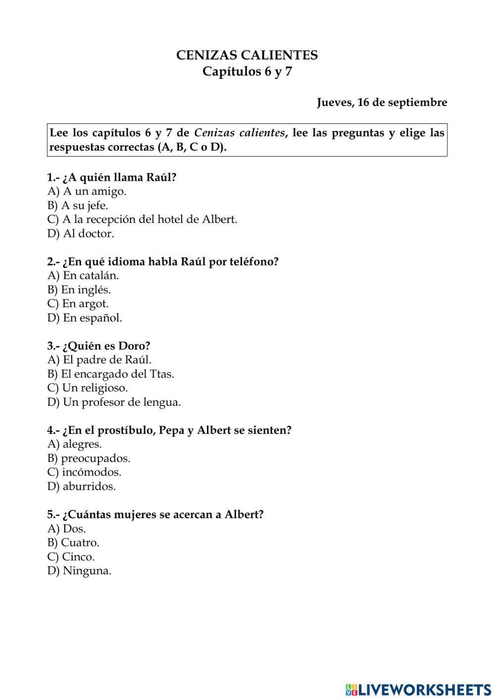 Cenizas calientes. Capítulos 6 y 7